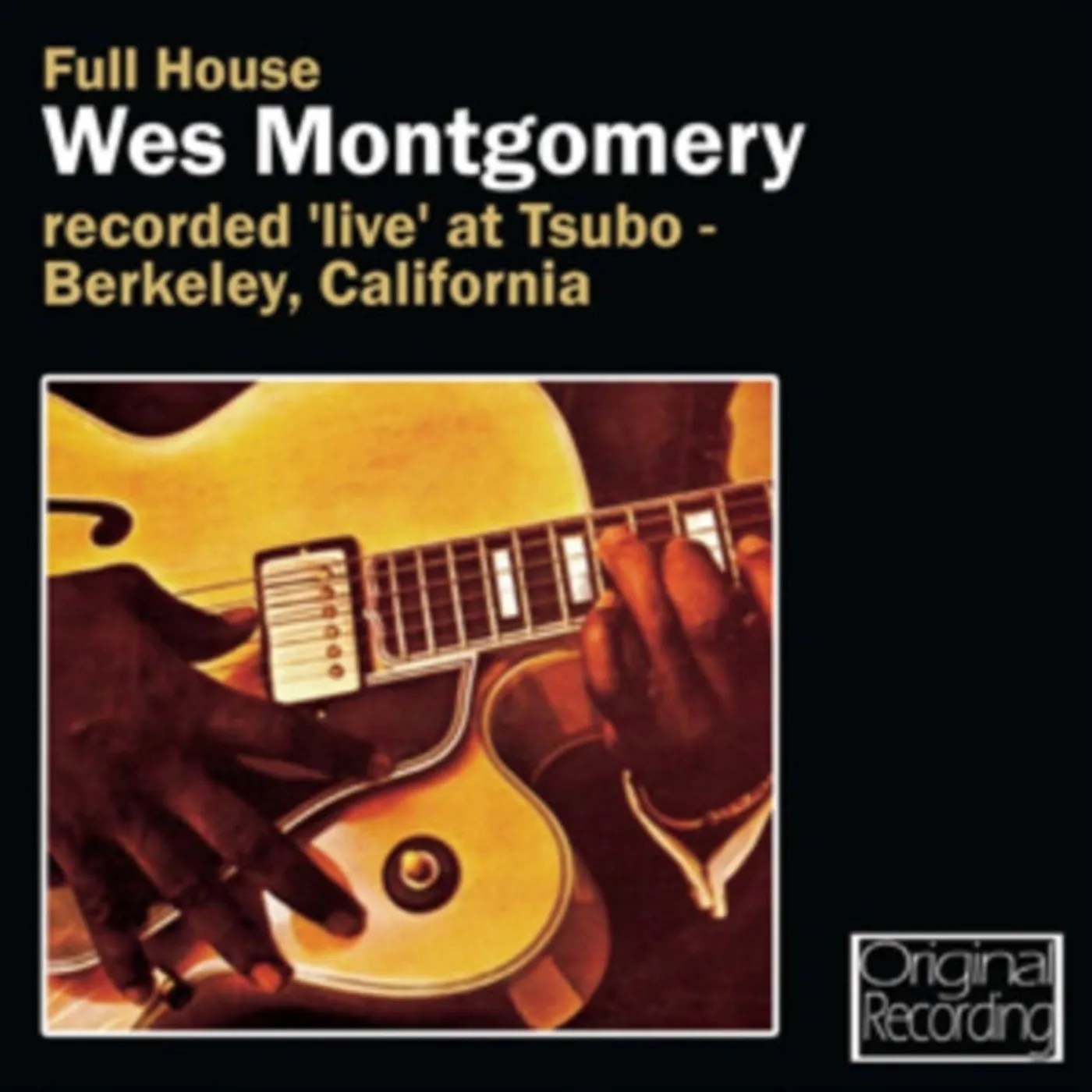 Wes Montgomery CD - Full House