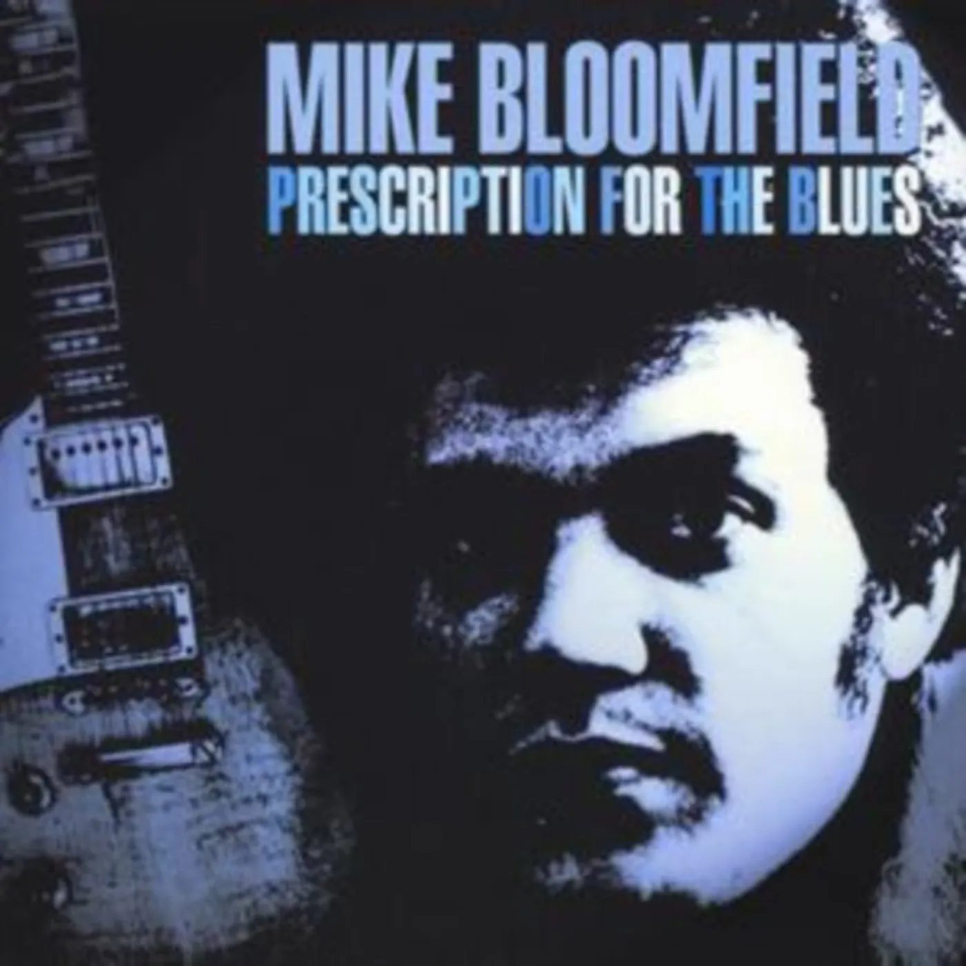 Mike Bloomfield CD - Prescription For The Blues