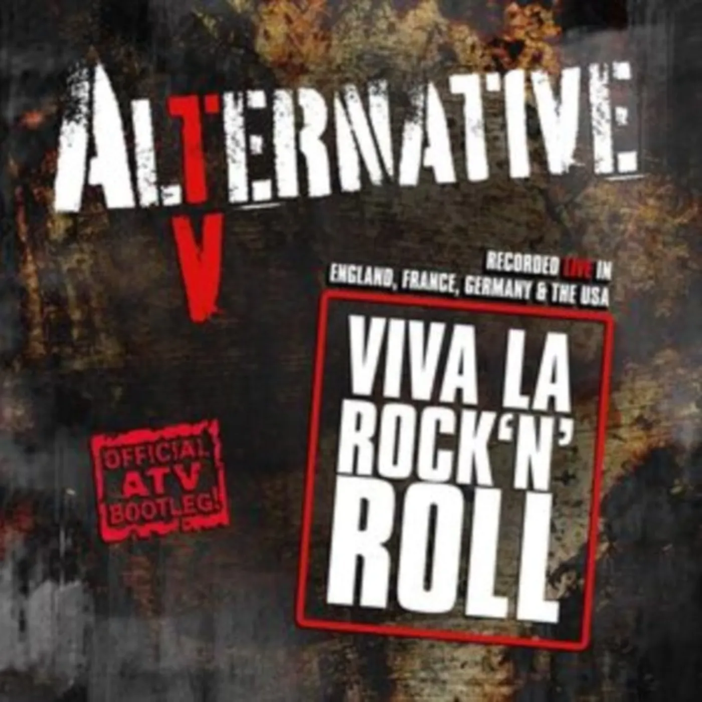 Alternative Tv CD - Viva La Rock N Roll (Official Atv Bootleg!)