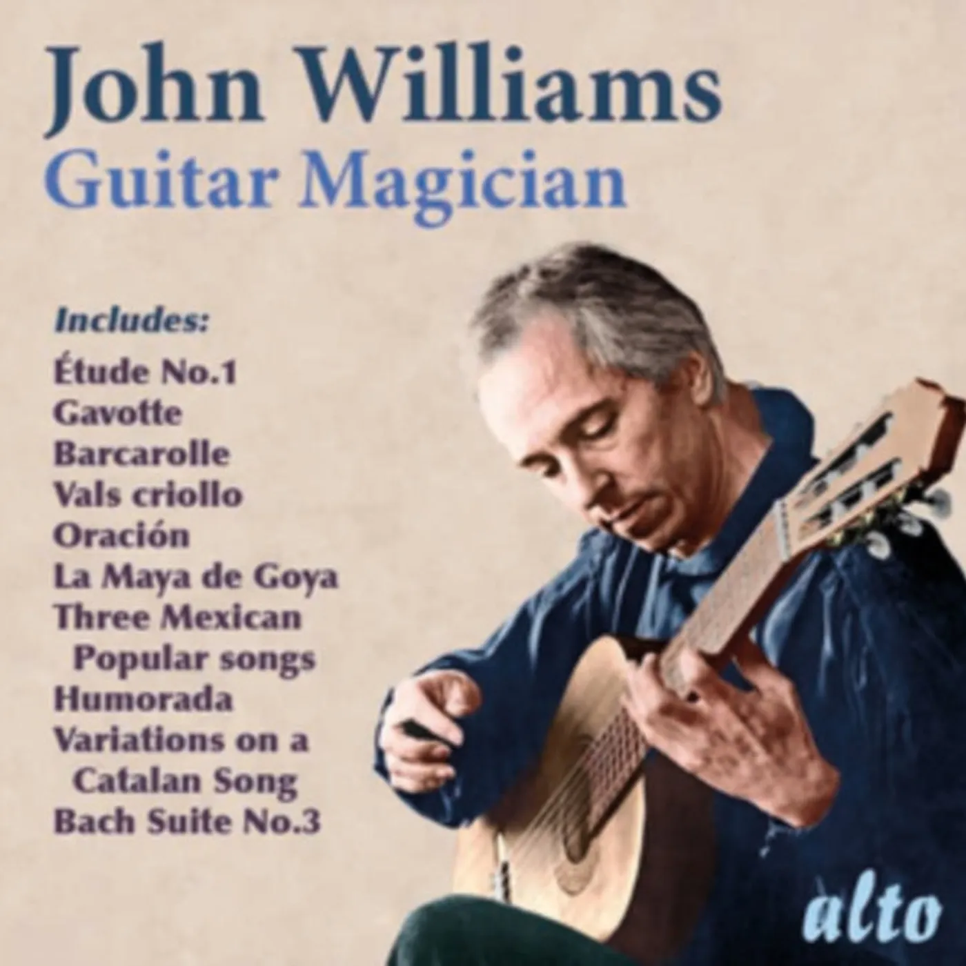 John Williams CD - Guitar Magician (Spanish & Latin Plus A Bach Cello Suite Transcribed)