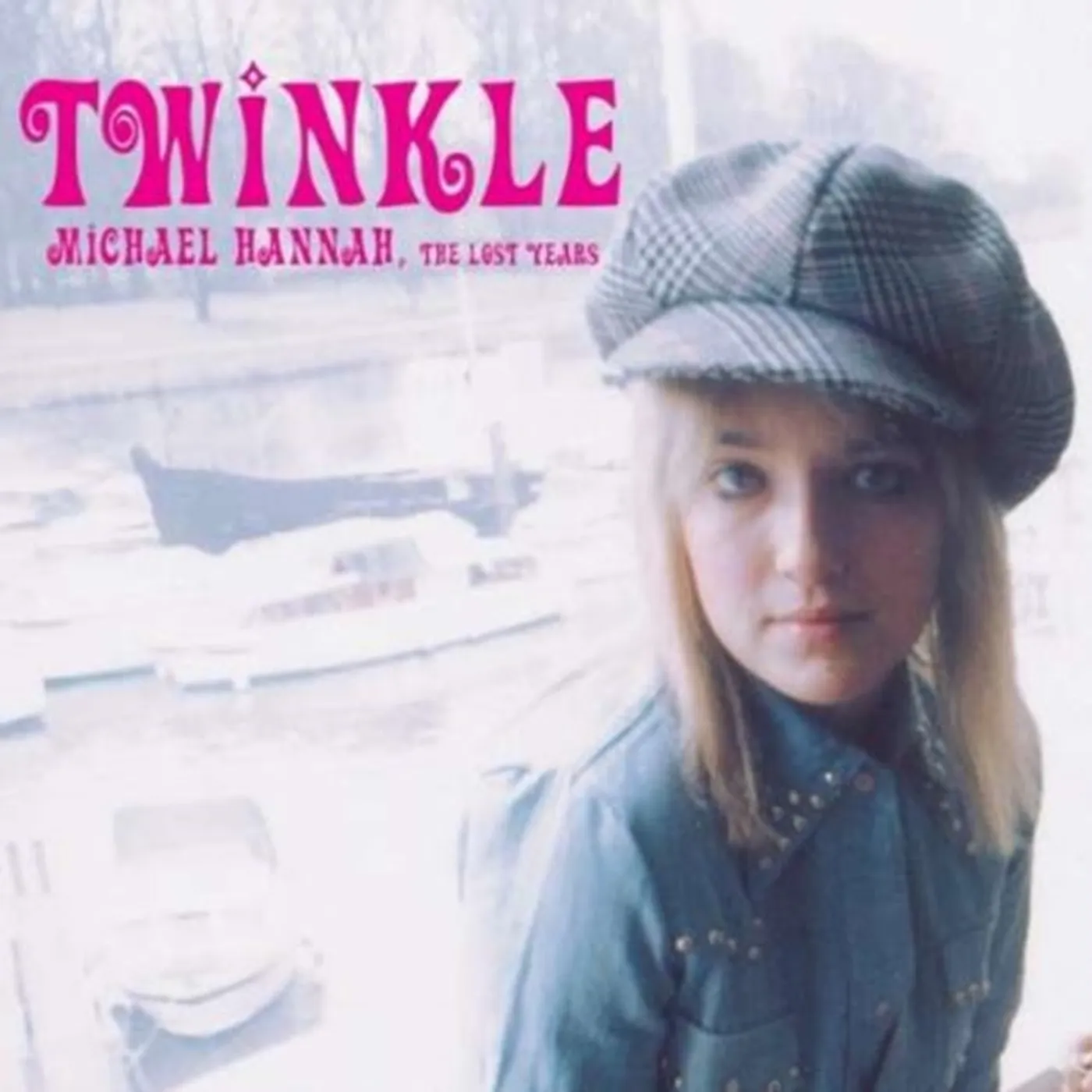 Twinkle CD - Michael Hannah: The Lost Years