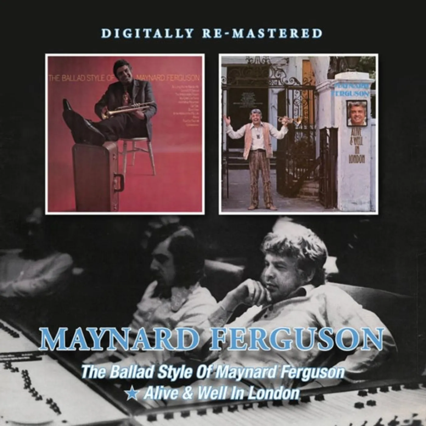 Maynard Ferguson CD - The Ballad Style Of Maynard Ferguson / Alive & Well In London