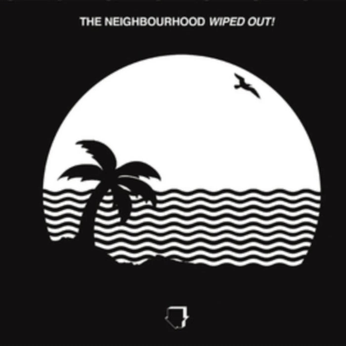 The Neighbourhood CD - Wiped Out