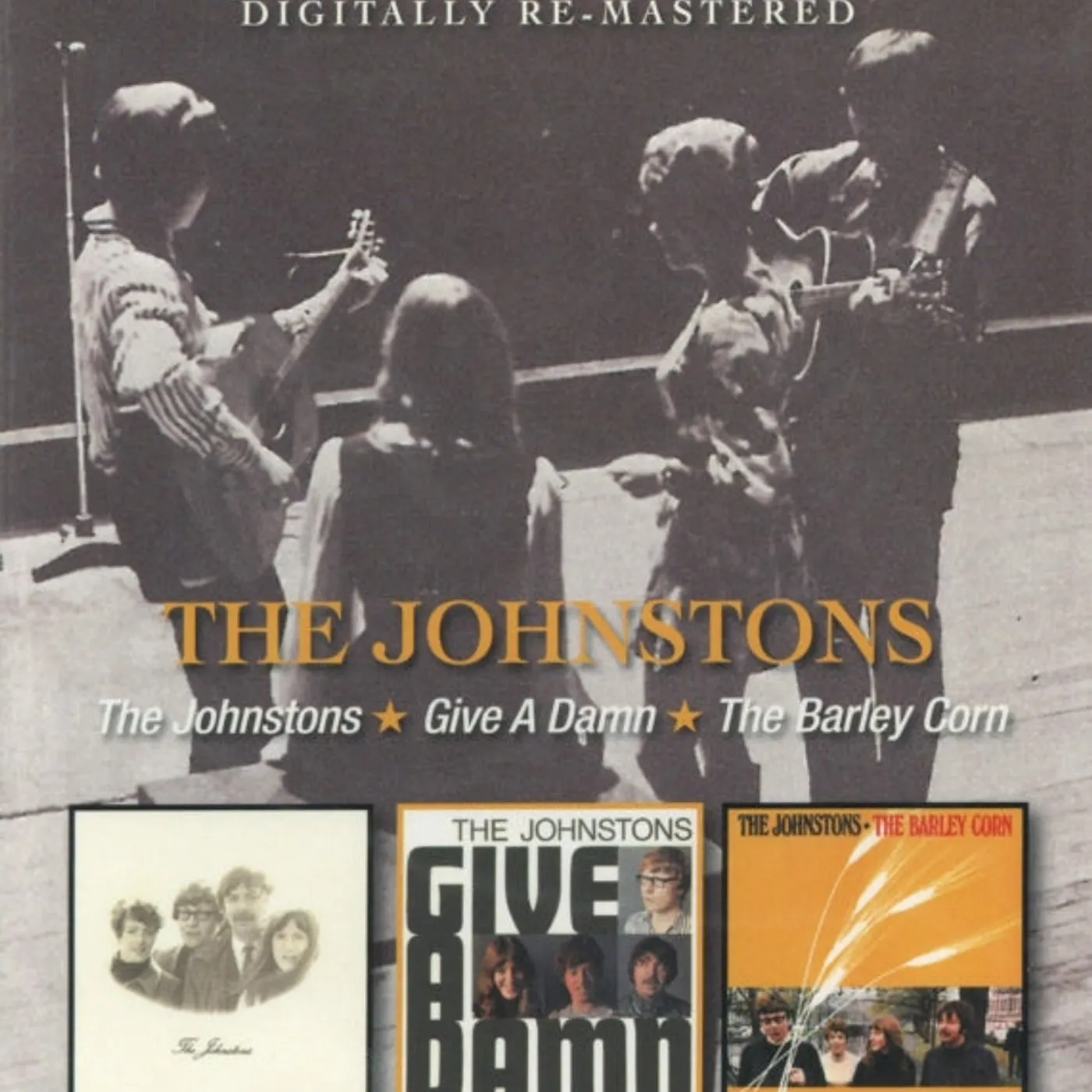 Johnstons CD - The Johnstons / Give A Damn / Barley Corn