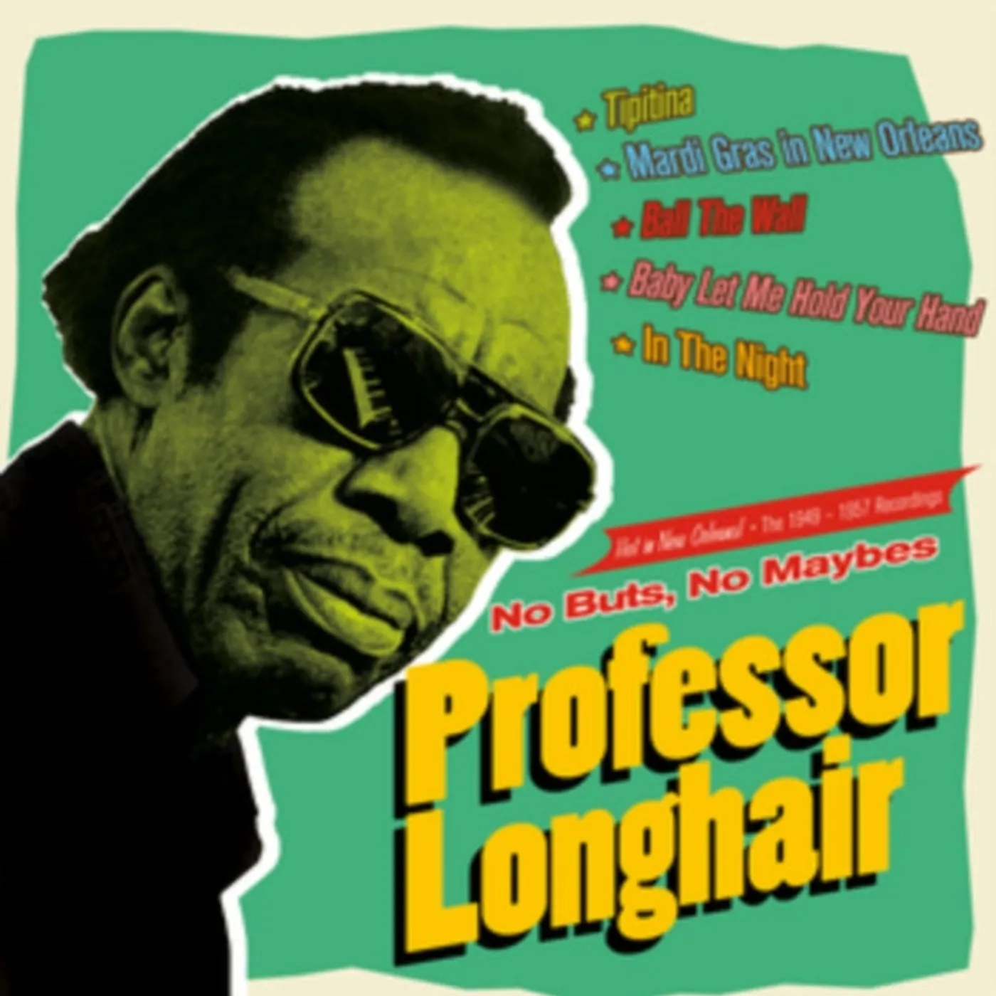 Professor Longhair CD - No Buts. No Maybes - The 1949-1957 Recordings