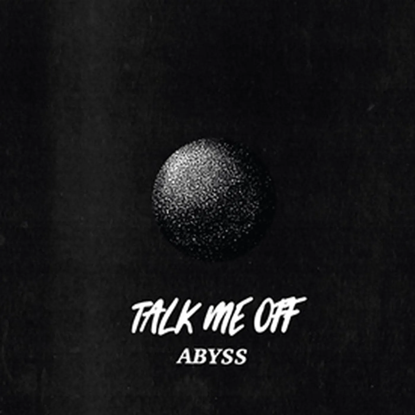 Talk Me Off LP - Abyss (Vinyl)