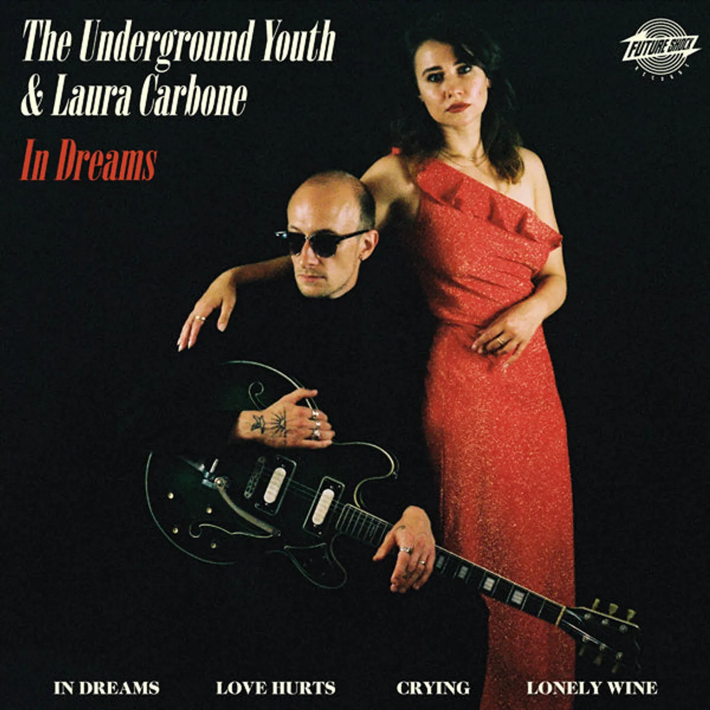 The Underground Youth, The & Laura Carbone LP - In Dreams (Vinyl)