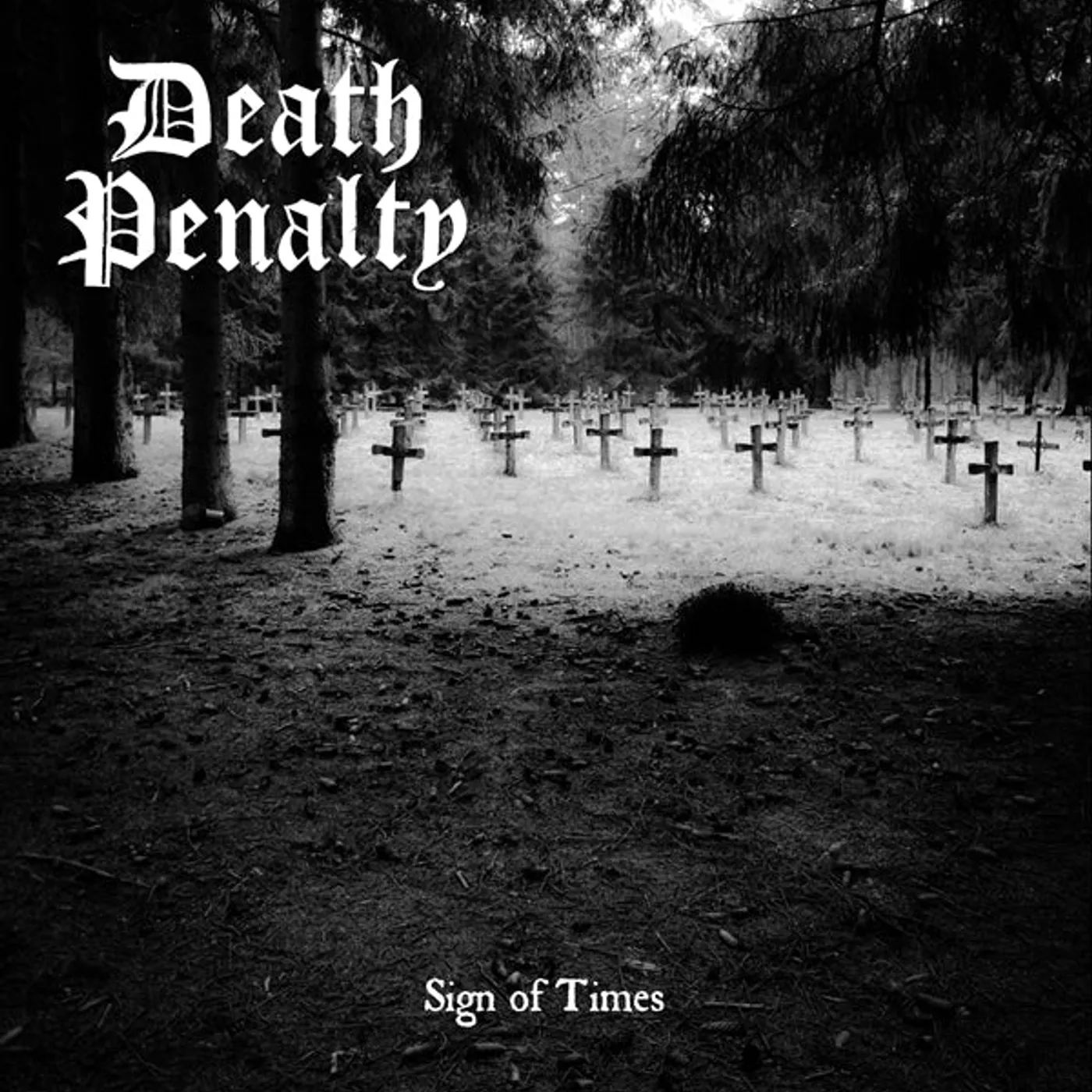 Death Penalty LP - Sign Of Times (Vinyl)