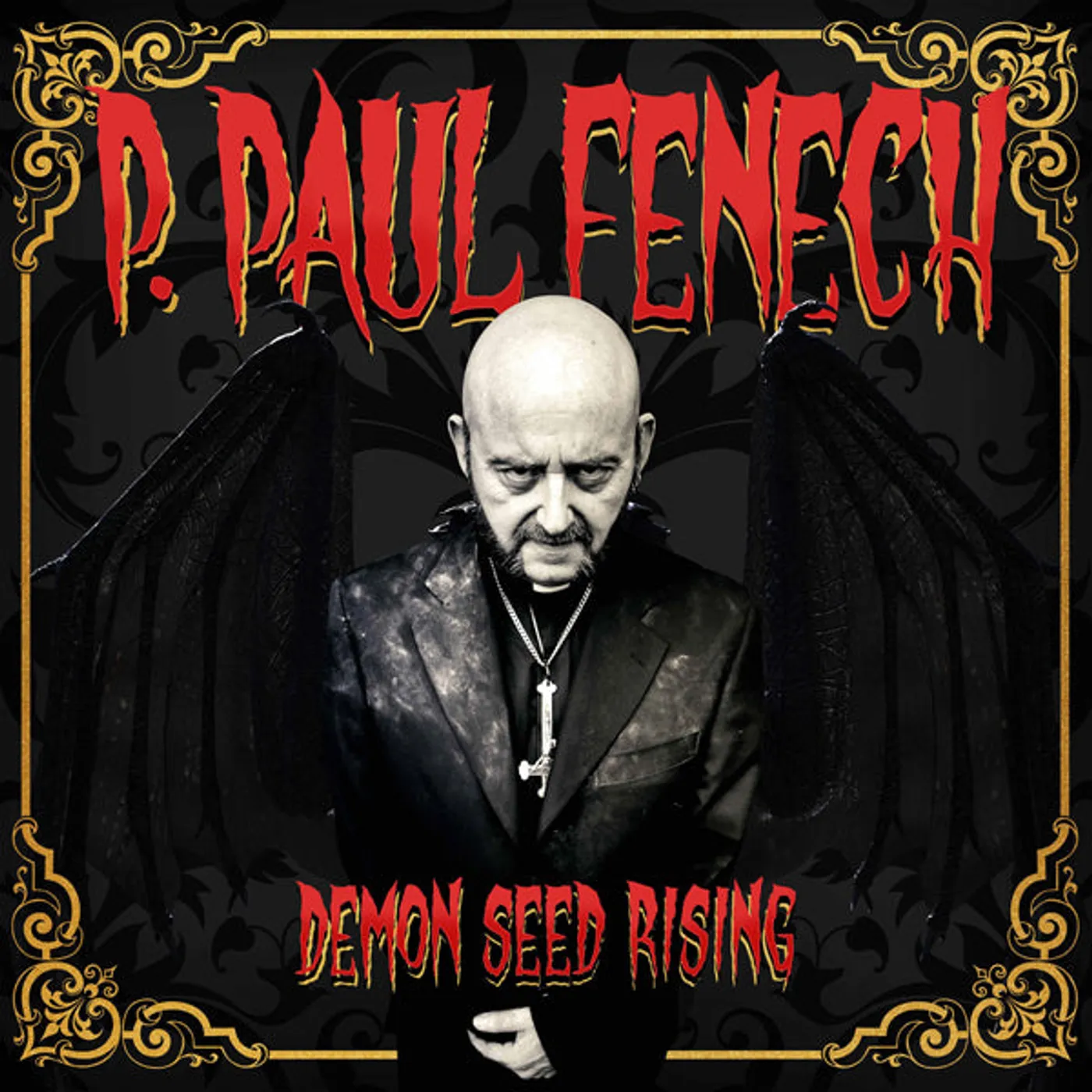P. Paul Fenech LP - Demon Seed Rising (Vinyl)