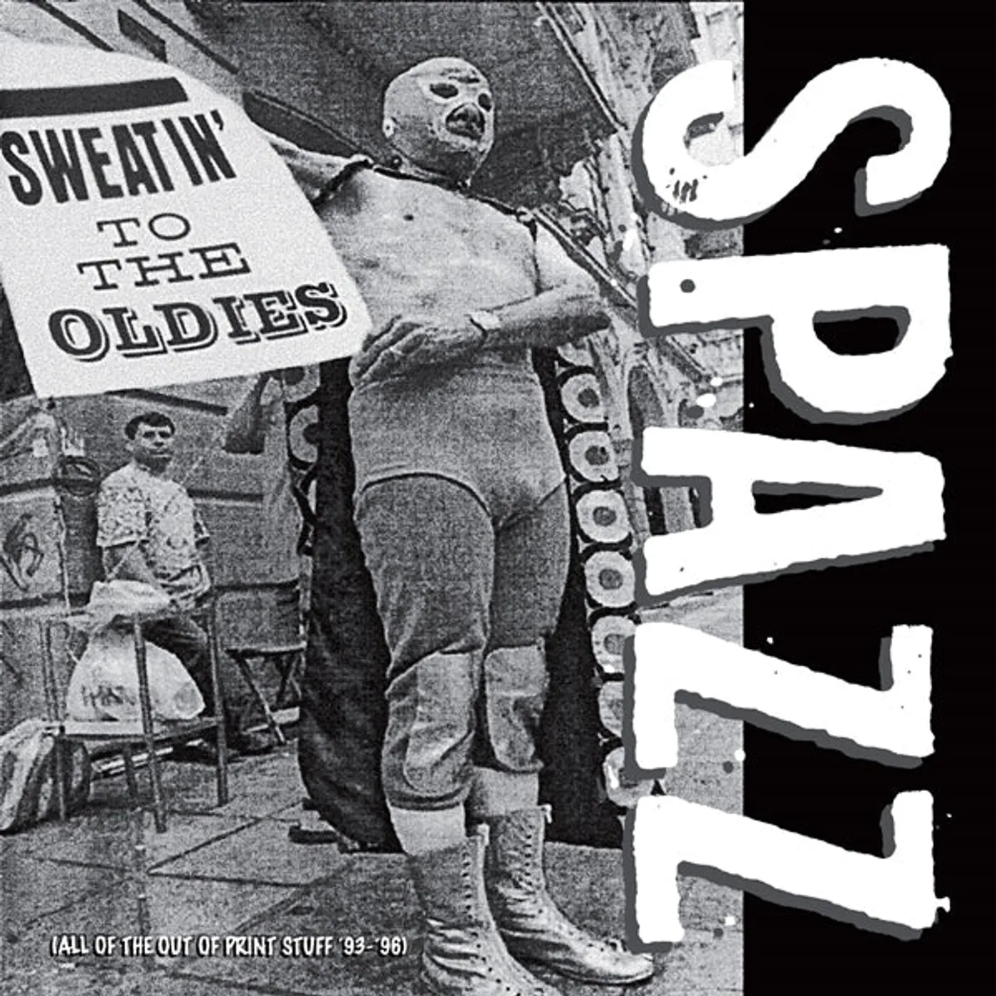 Spazz LP - Sweatin' To The Oldies (Vinyl)