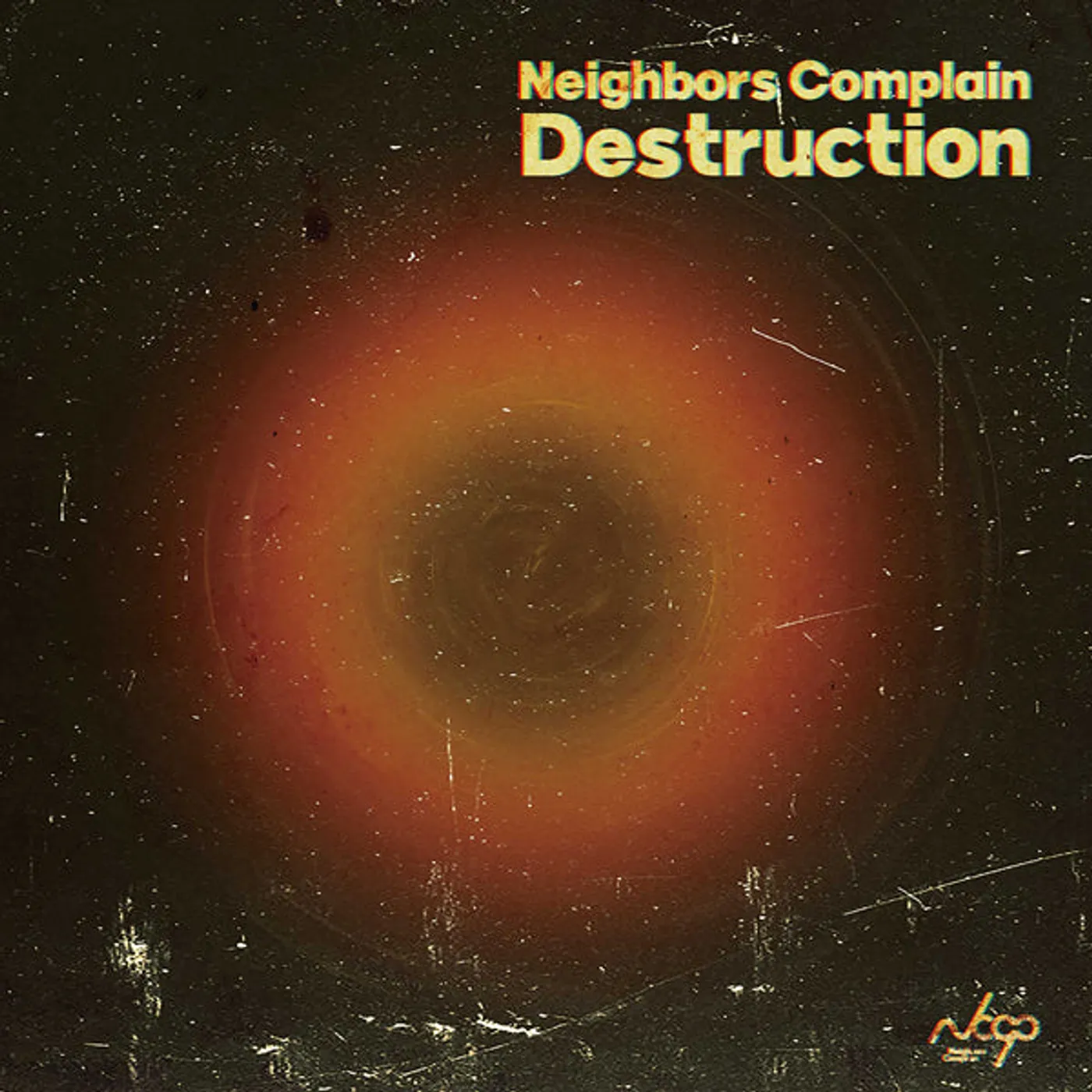 Neighbors Complain LP - Destruction (Vinyl)