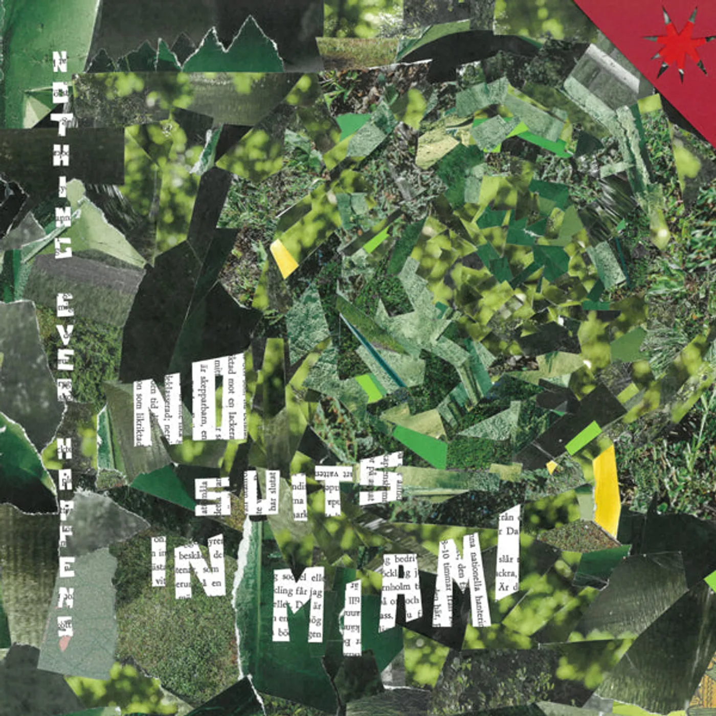 No Suits In Miami LP - Nothing Ever Happens (Vinyl)