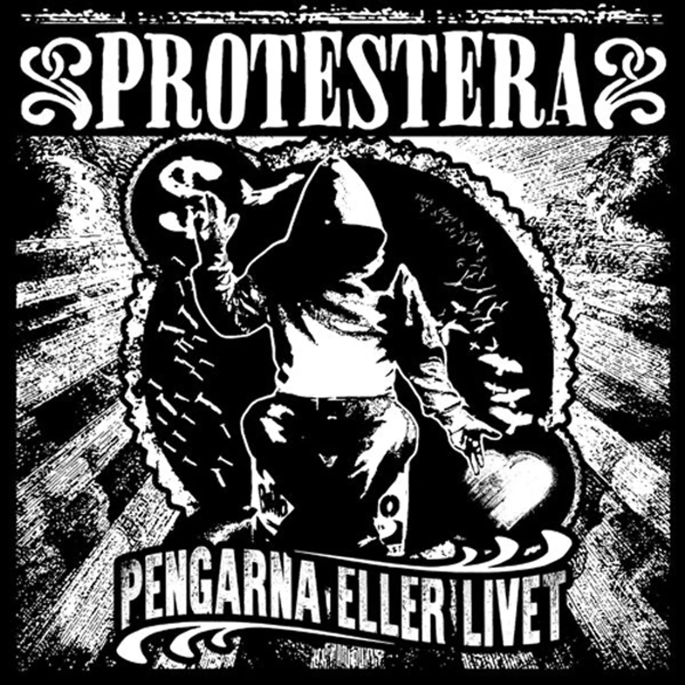 Protestera LP - Pengarna Eller Livet (Vinyl)
