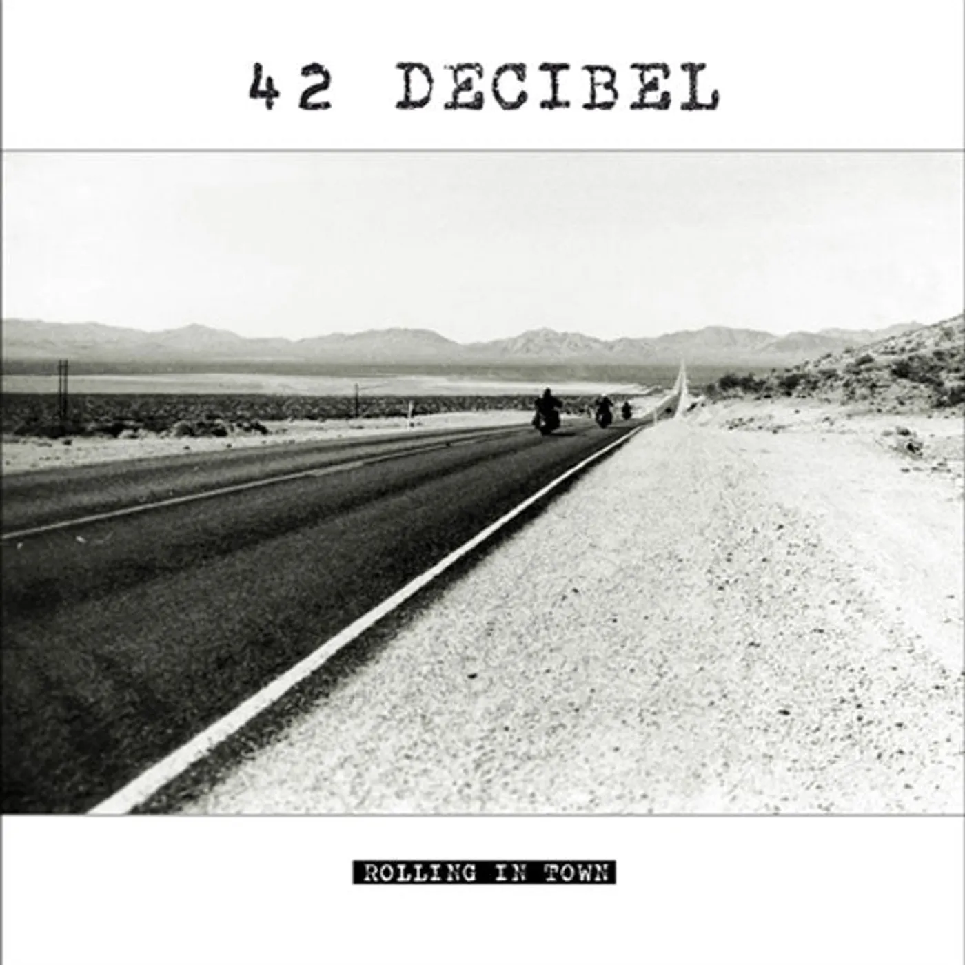 42 Decibel LP - Rolling In Town (Lp+Cd)
