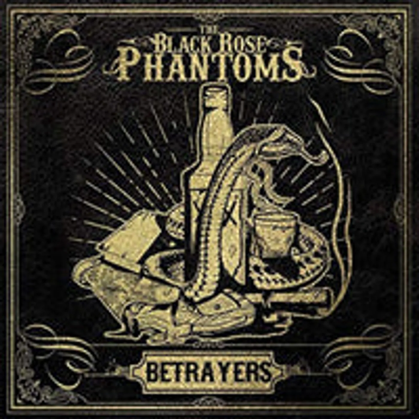 The Black Rose Phantoms LP - Betrayers (Vinyl)