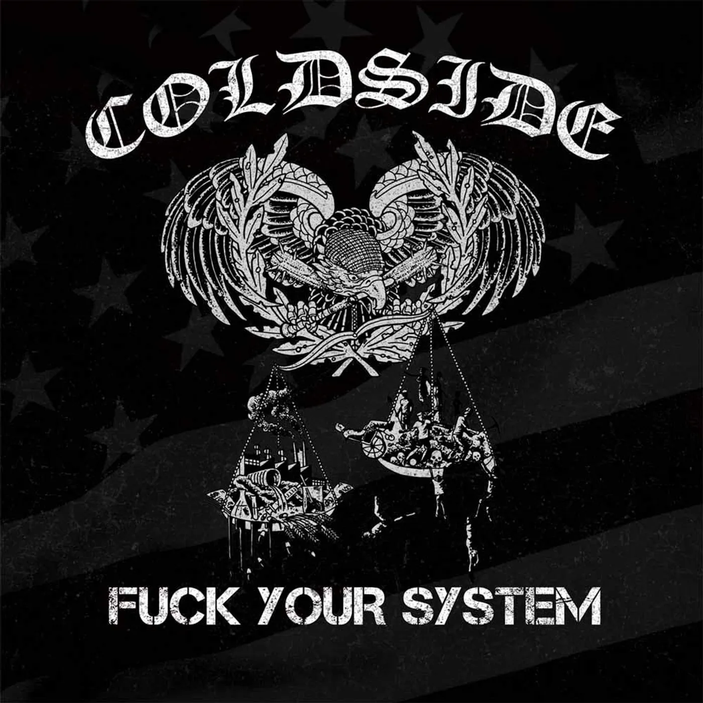 Coldside LP - Fuck Your System (Vinyl)
