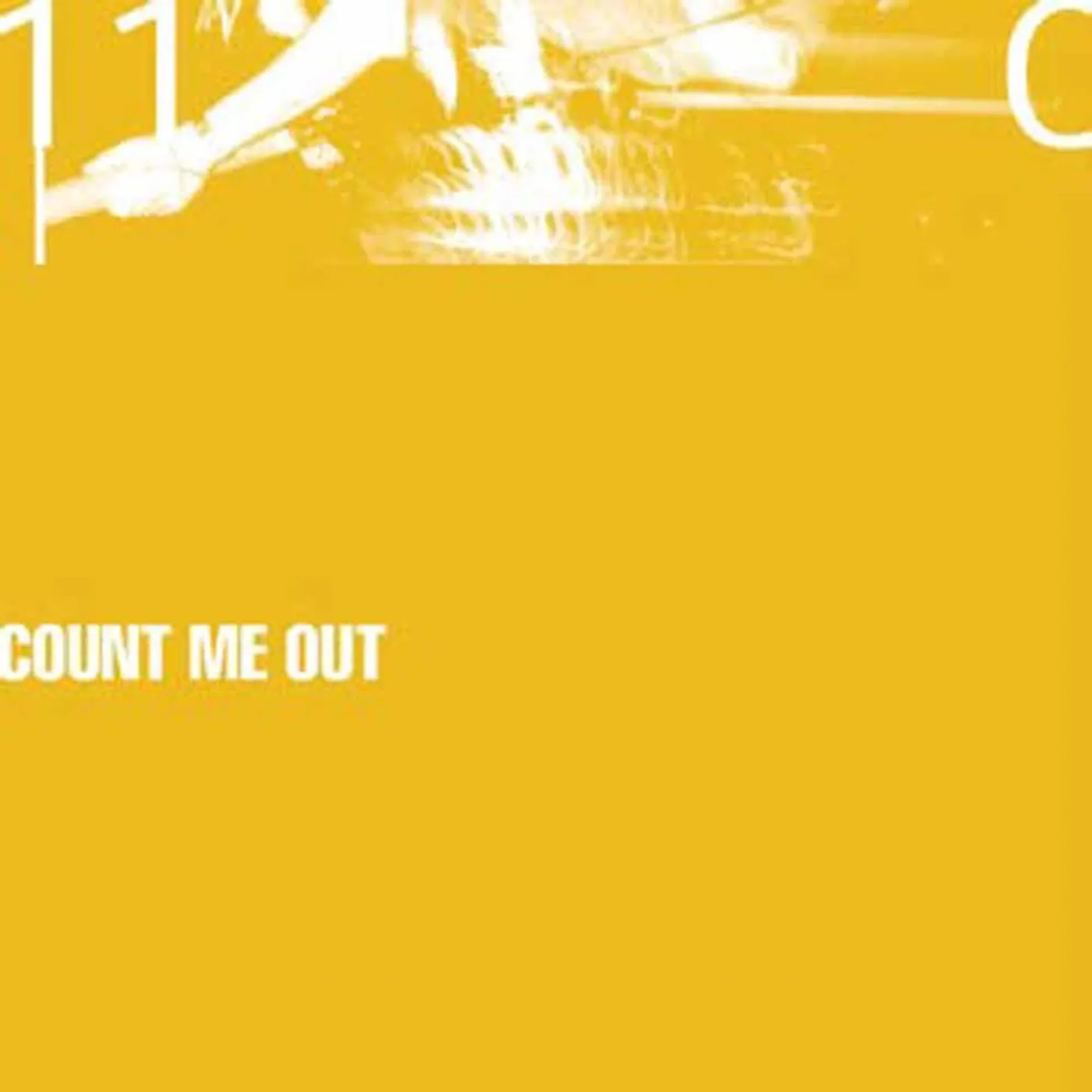Count Me Out LP - 110 (Coloured Vinyl)