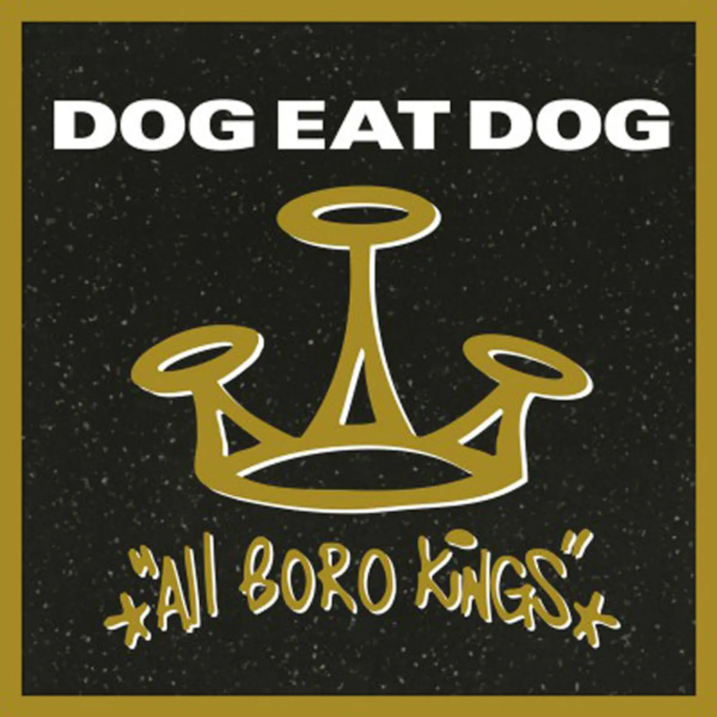  Dog Eat Dog LP - All Boro Kings (Black) (Vinyl)
