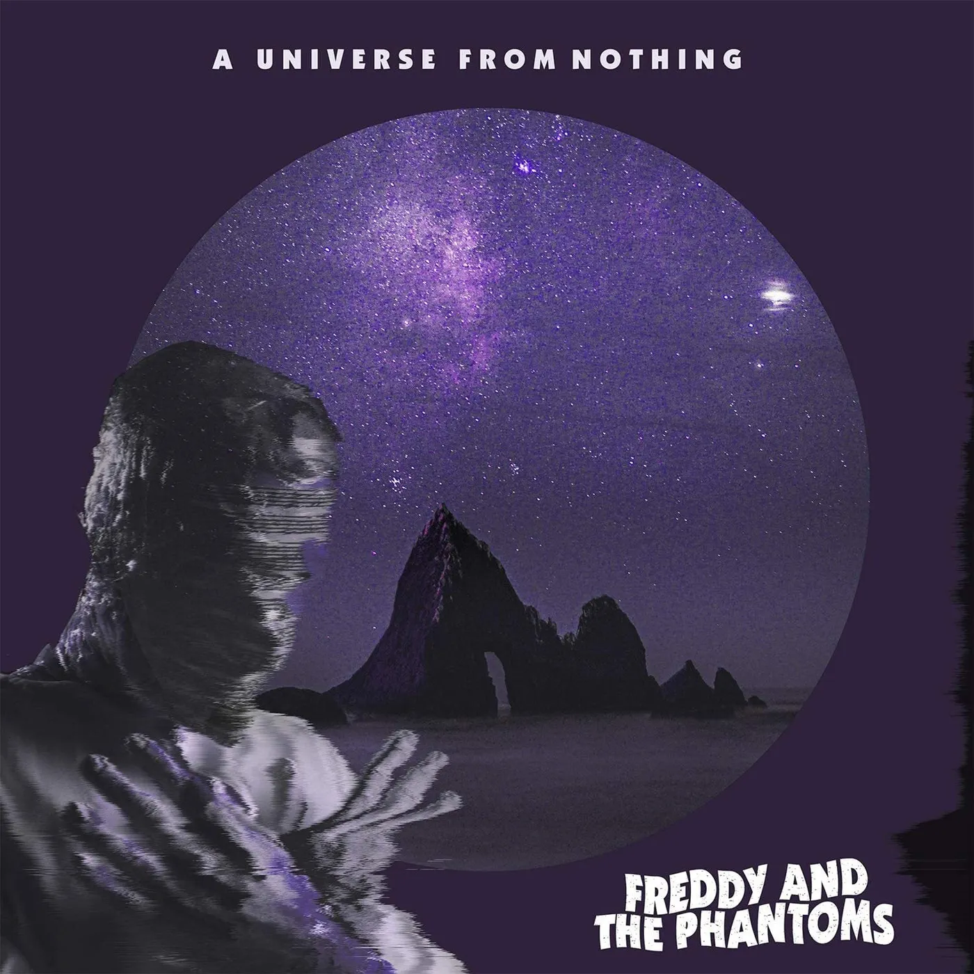 Freddy And The Phantoms LP - A Universe From Nothing (Vinyl)