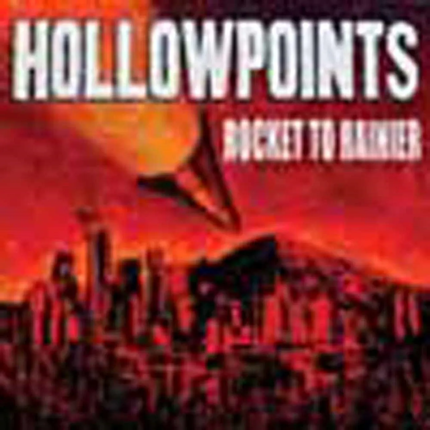 The Hollowpoints LP - Rocket To Rainier (Vinyl)