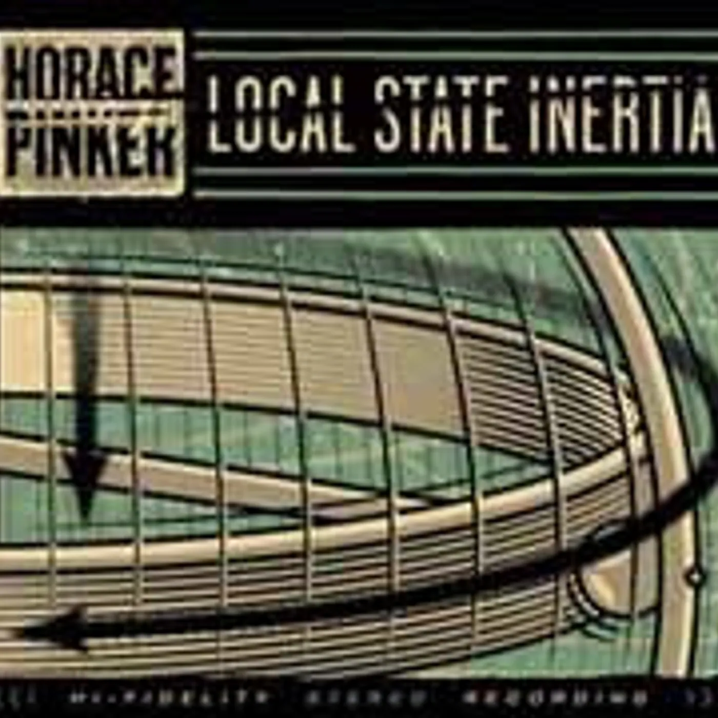 Horace Pinker LP - Local State Inertia (Vinyl)