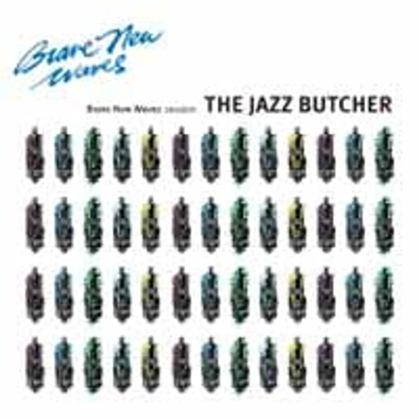 The Jazz Butcher LP - Brave New Waves Session (Blue Vinyl)
