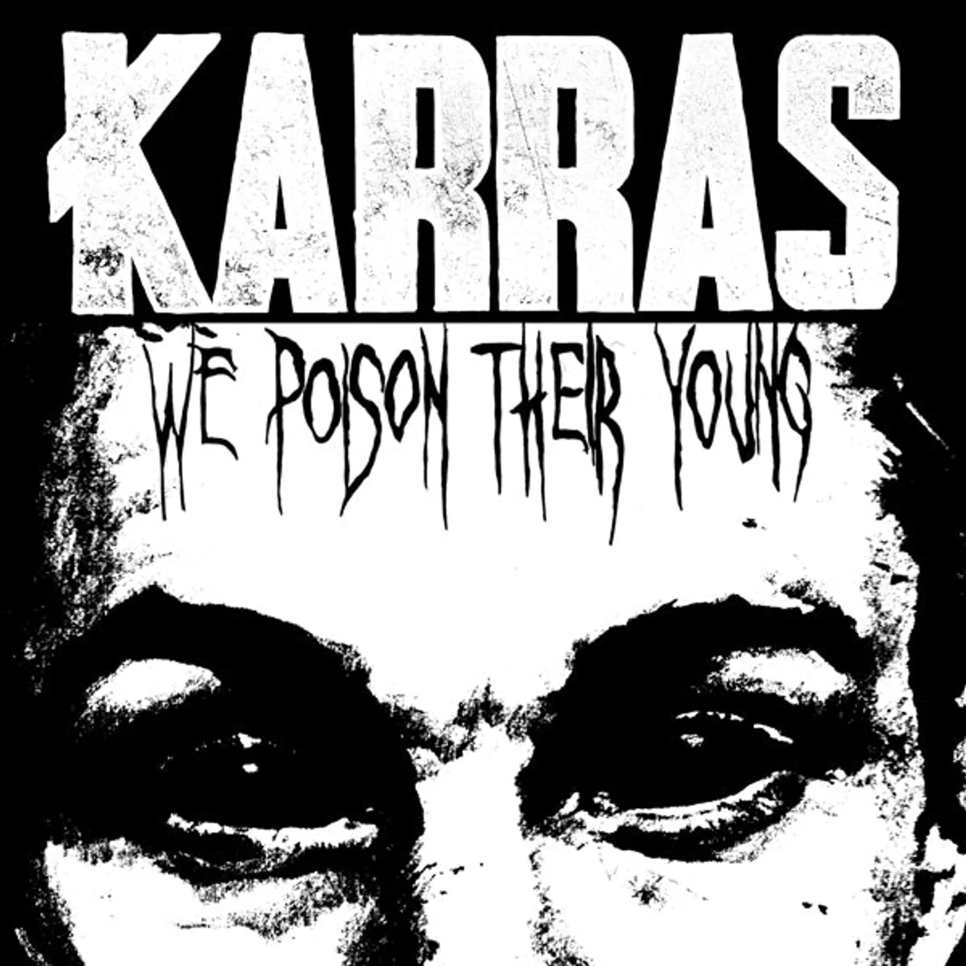 Karras LP - We Poison Their Young (Red/Black Splatter Vinyl