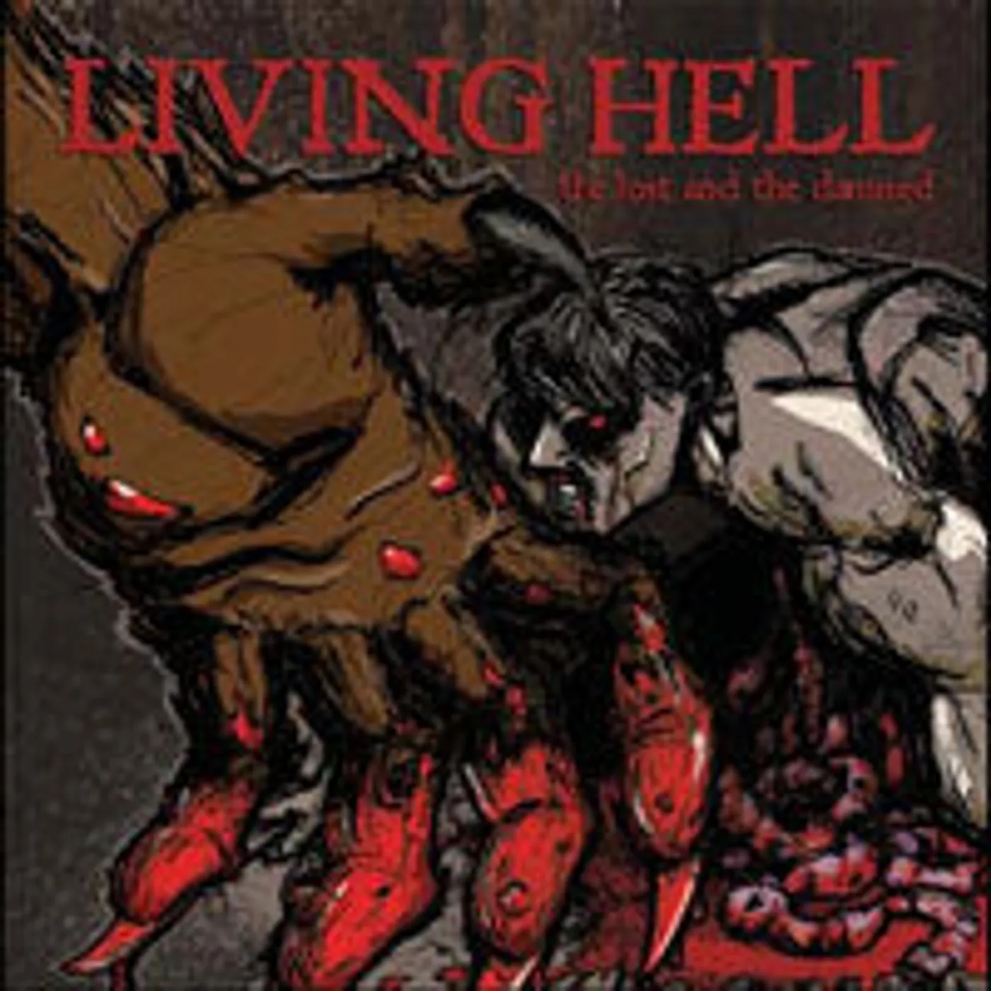 Living Hell LP - The Lost And The Damned (Vinyl)