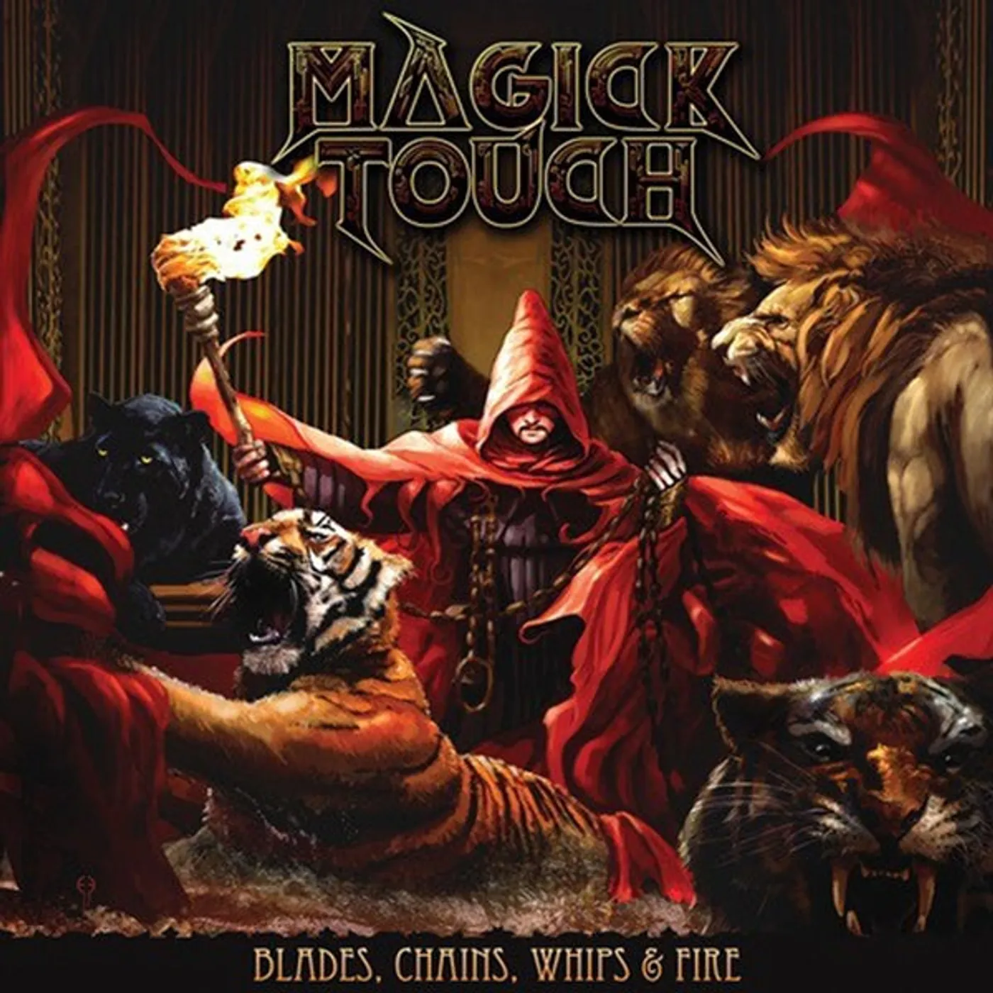 Magick Touch LP - Blades, Whips, Chains & Fire (Vinyl)