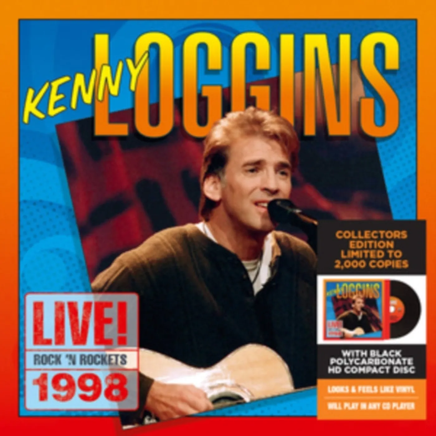 Kenny Loggins CD - Live! Rock N' Rockets 1998