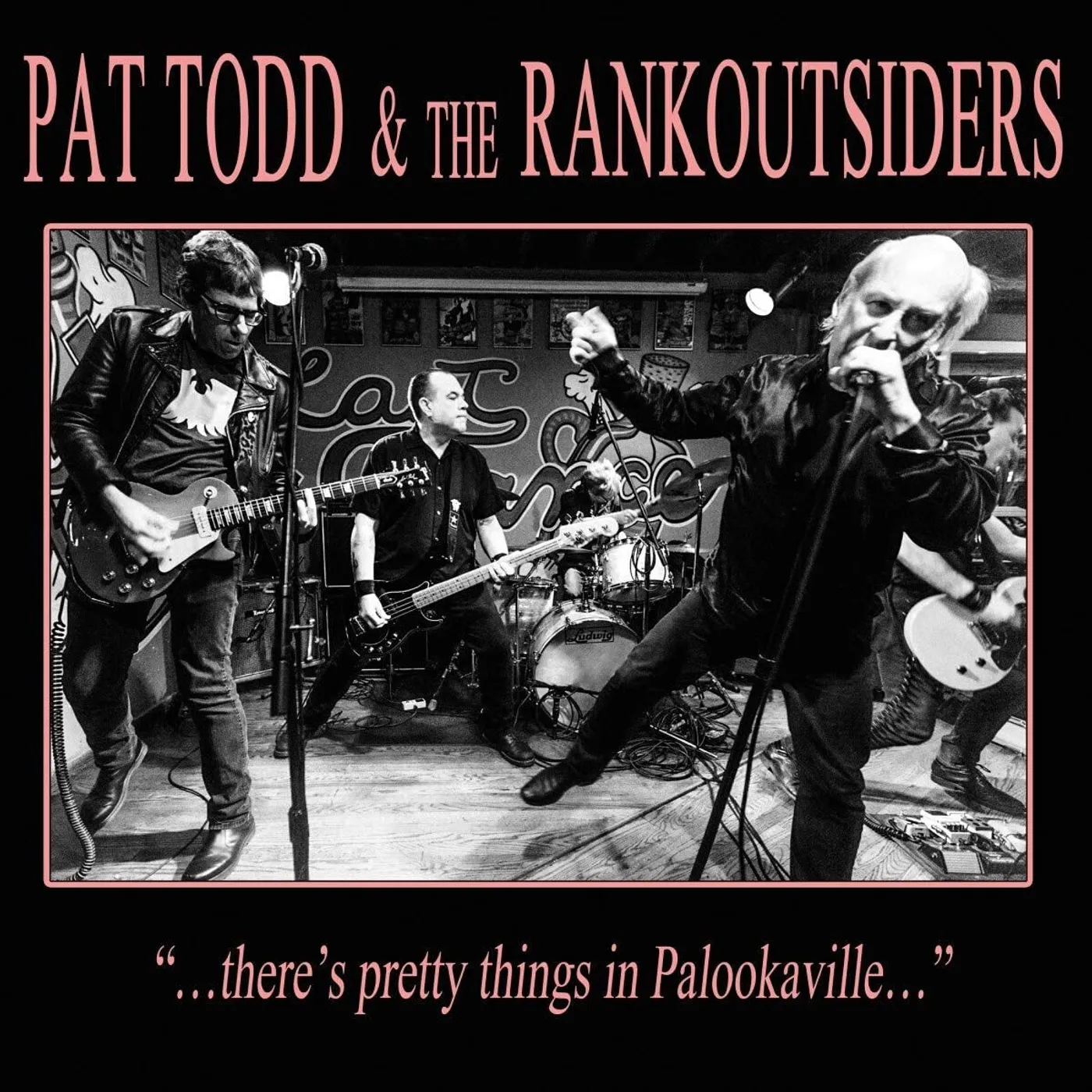Pat Todd & The Rankoutsiders LP - There'S Pretty Things In Palookaville... (Vinyl)