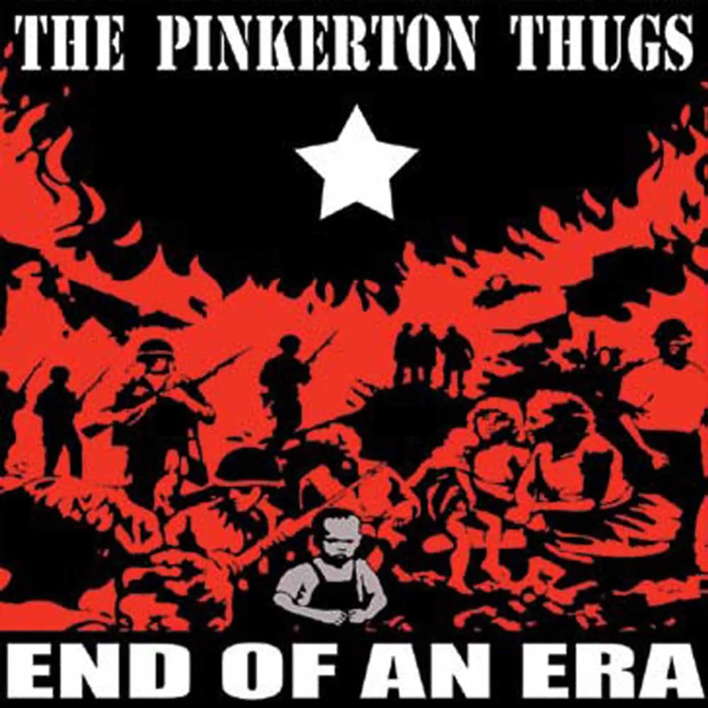 The Pinkerton Thugs LP - End Of An Era (White Vinyl)