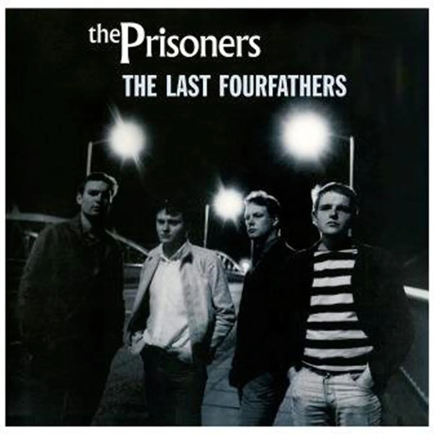 The Prisoners LP - The Last Fourfathers (Vinyl)