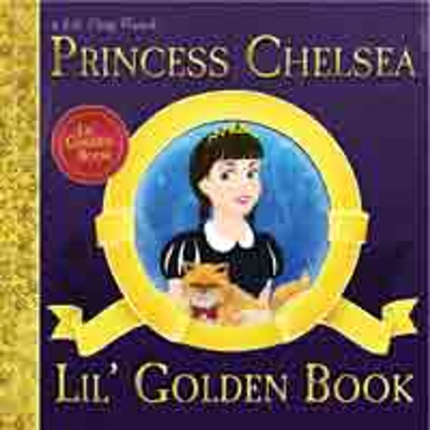 Princess Chelsea LP - Lil' Golden Book  (10Th Anniversary Deluxe Edition)
