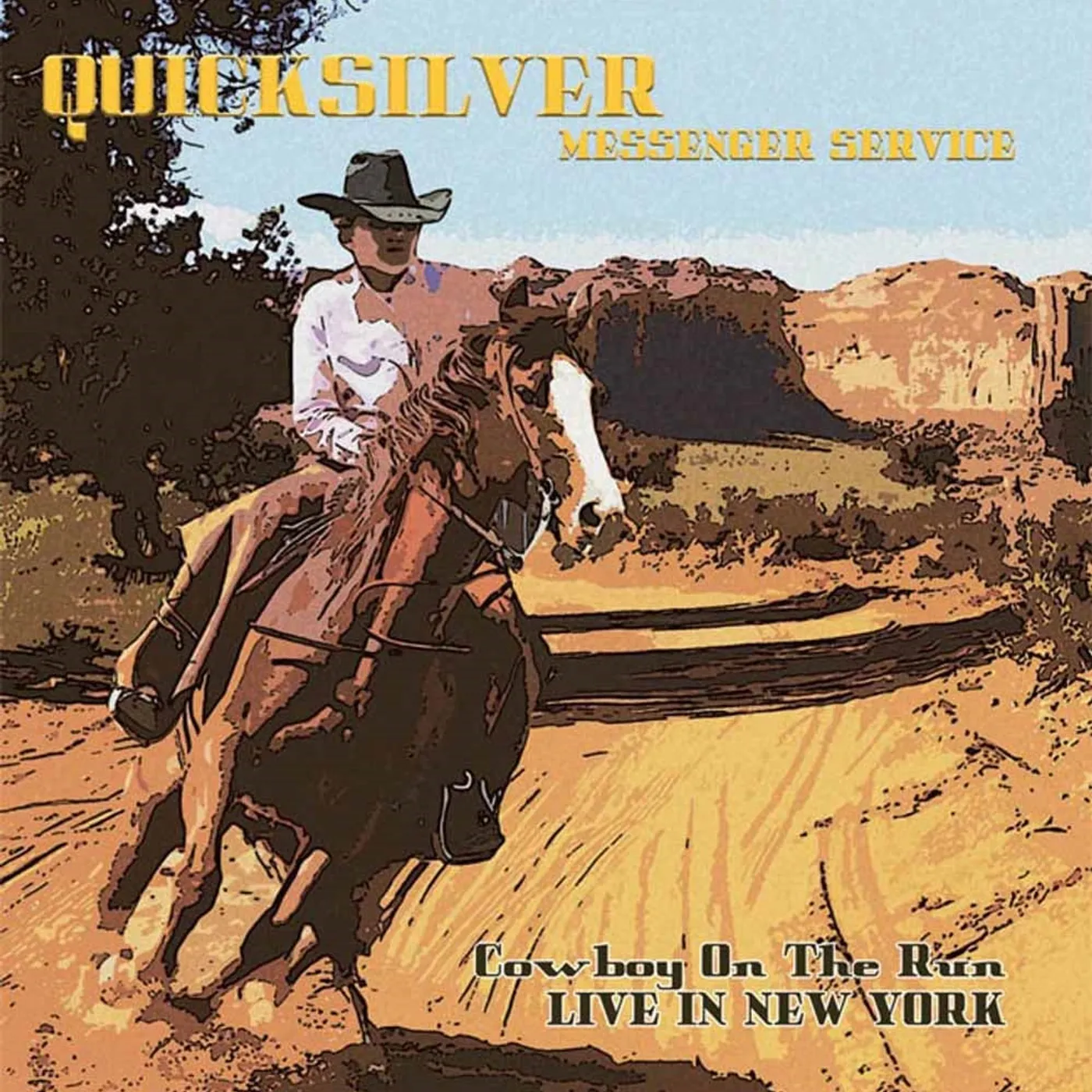 Quicksilver Messenger Service LP - Cowboy On The Run - Live In New York (Vinyl)