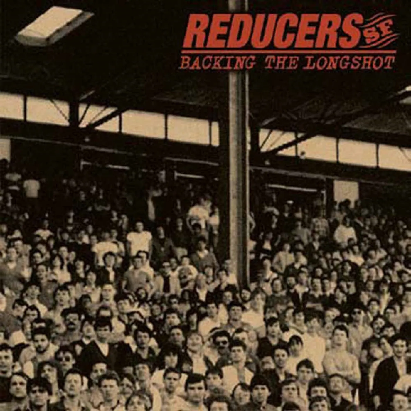 Reducers S.F. LP - Backing The Longshot (Vinyl)