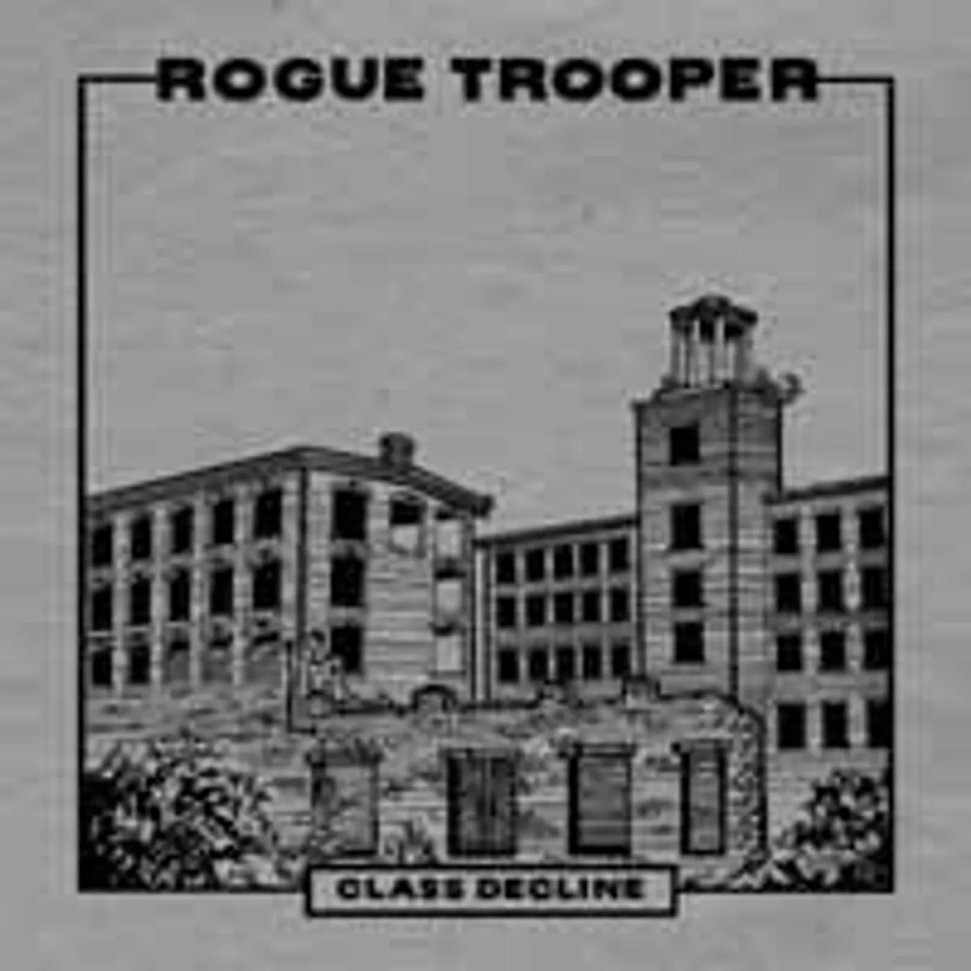 Rogue Trooper LP - Class Decline (Vinyl)