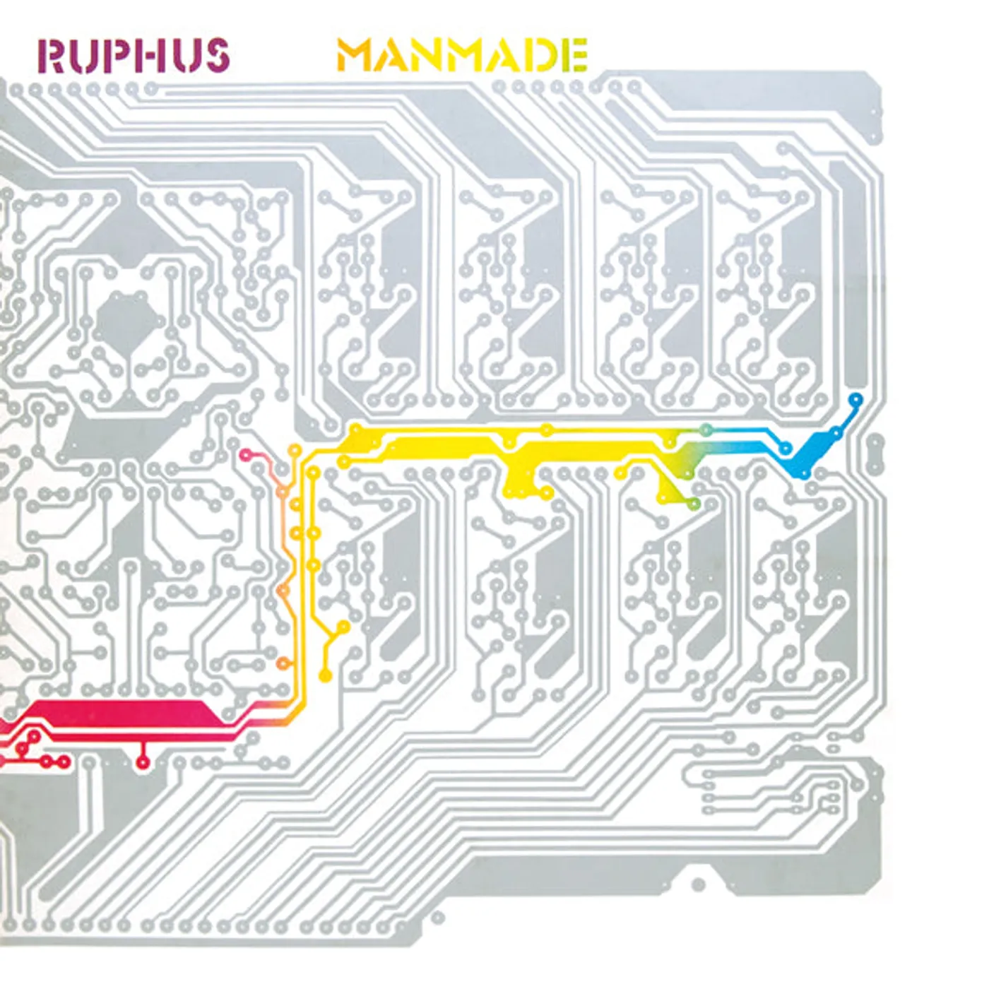 Ruphus LP - Manmade (Re-Issue) (White Vinyl)
