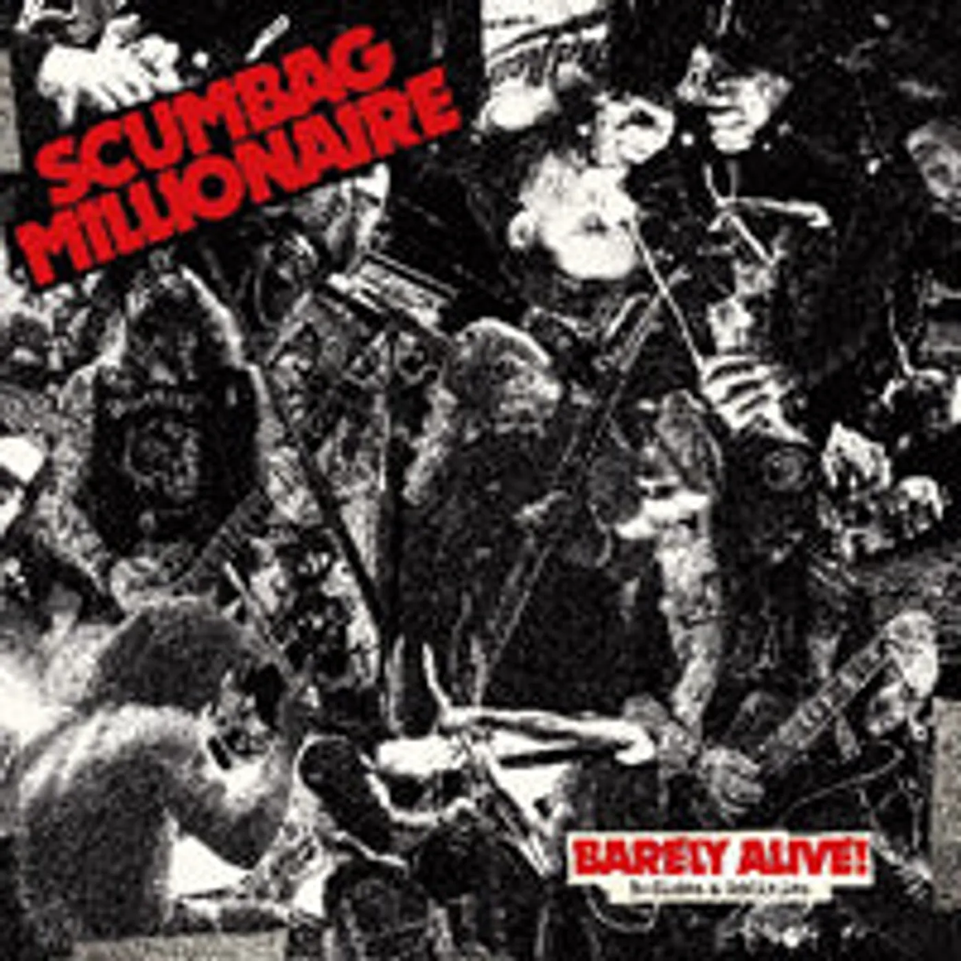 Scumbag Millionaire LP - Barely Alive! B-Sides & Oddities (Vinyl)
