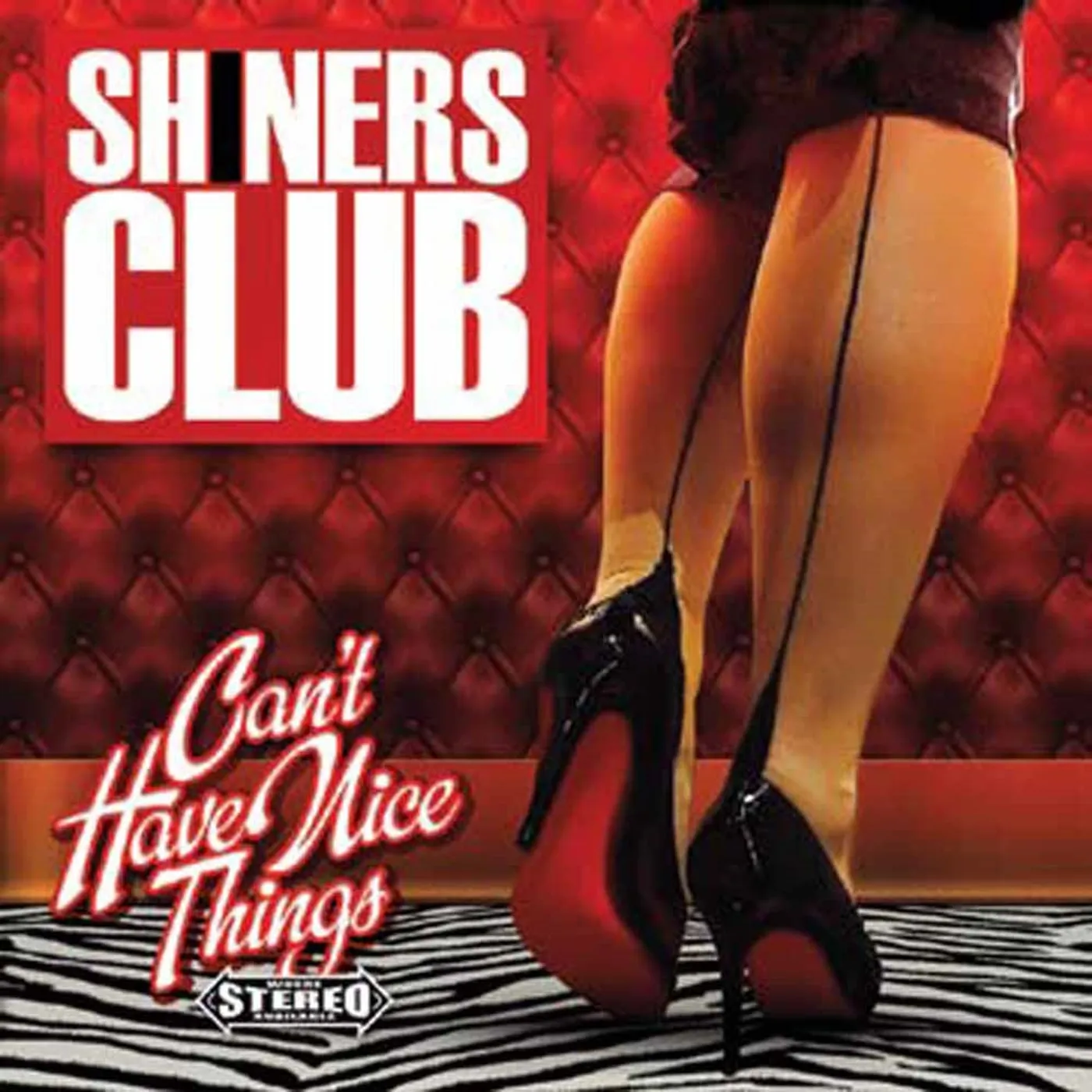 Shiners Club LP - Can'T Have Nice Things (Red Vinyl)