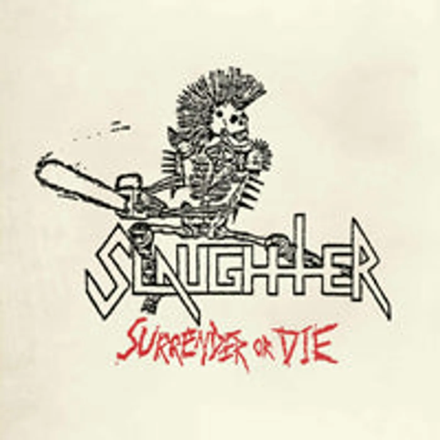 Slaughter LP - Surrender Or Die (Vinyl)