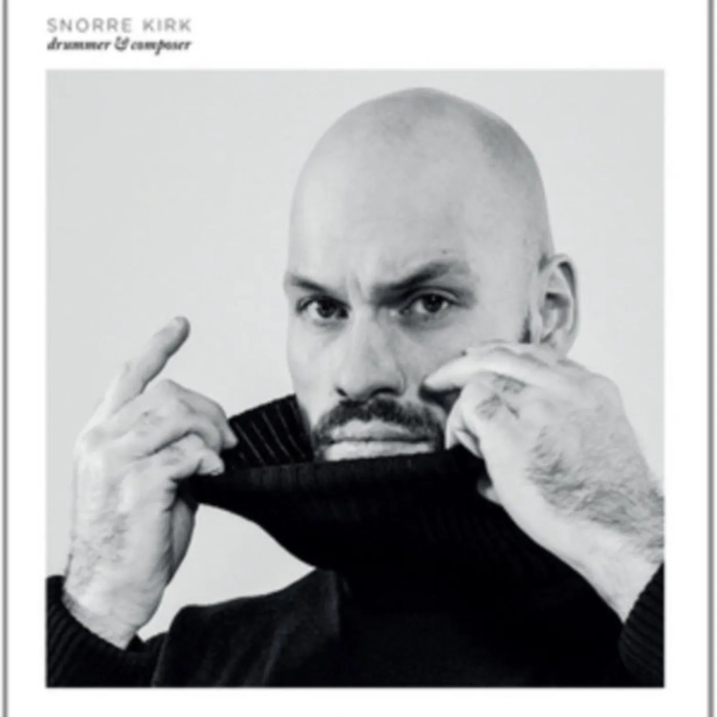 Snorre Kirk LP - Drummer & Composer [Vinyl]