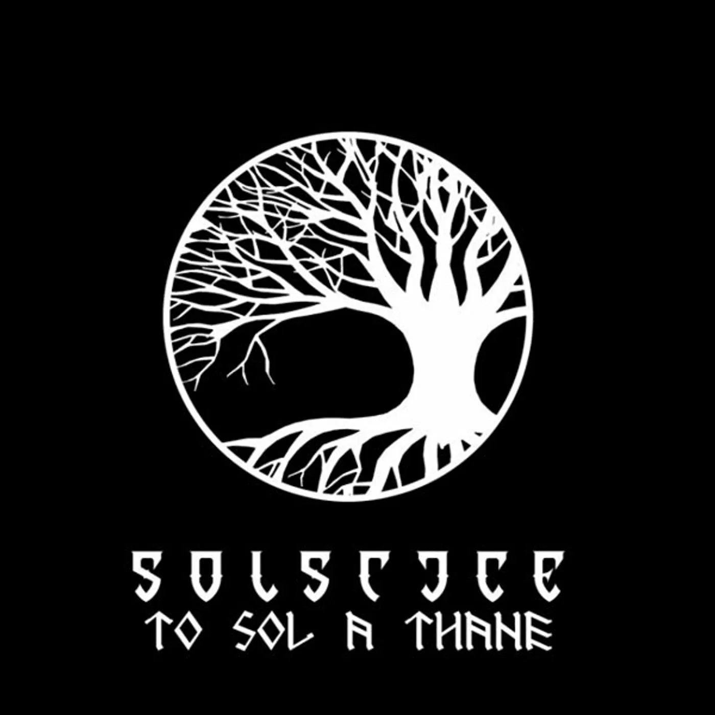 Solstice LP - To Sol A Thane (Vinyl)