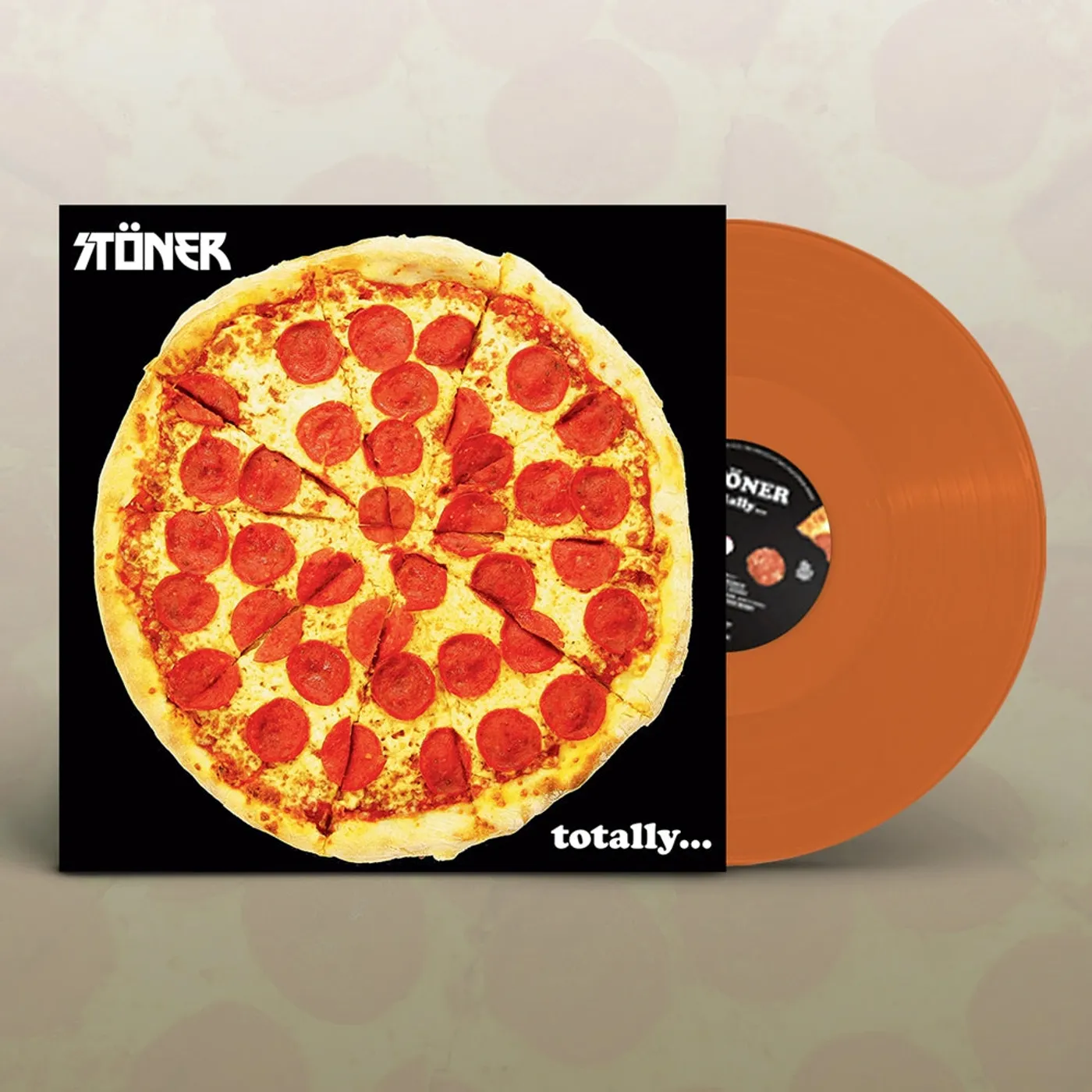 Stöner LP - Totallyâ€¦(Orange Vinyl)