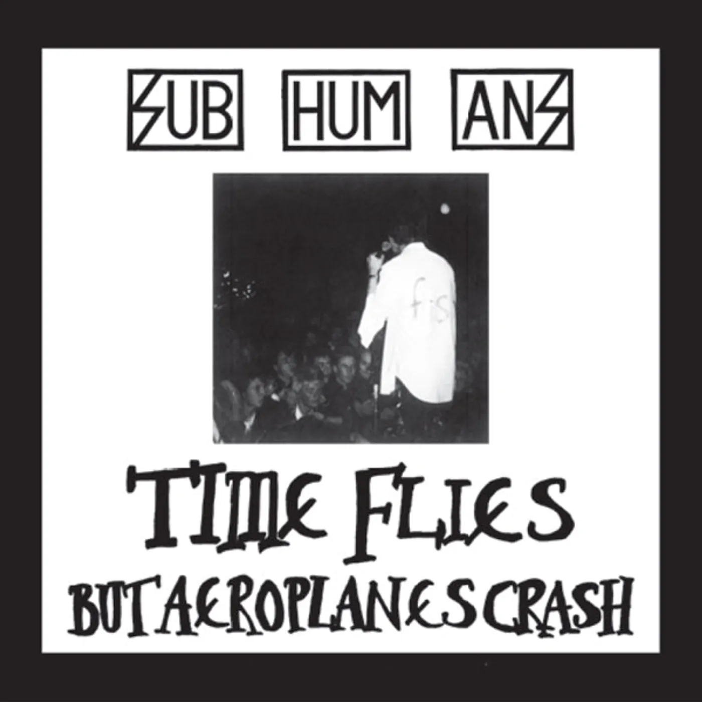 Subhumans LP - Time Flies + Rats (Red Vinyl)