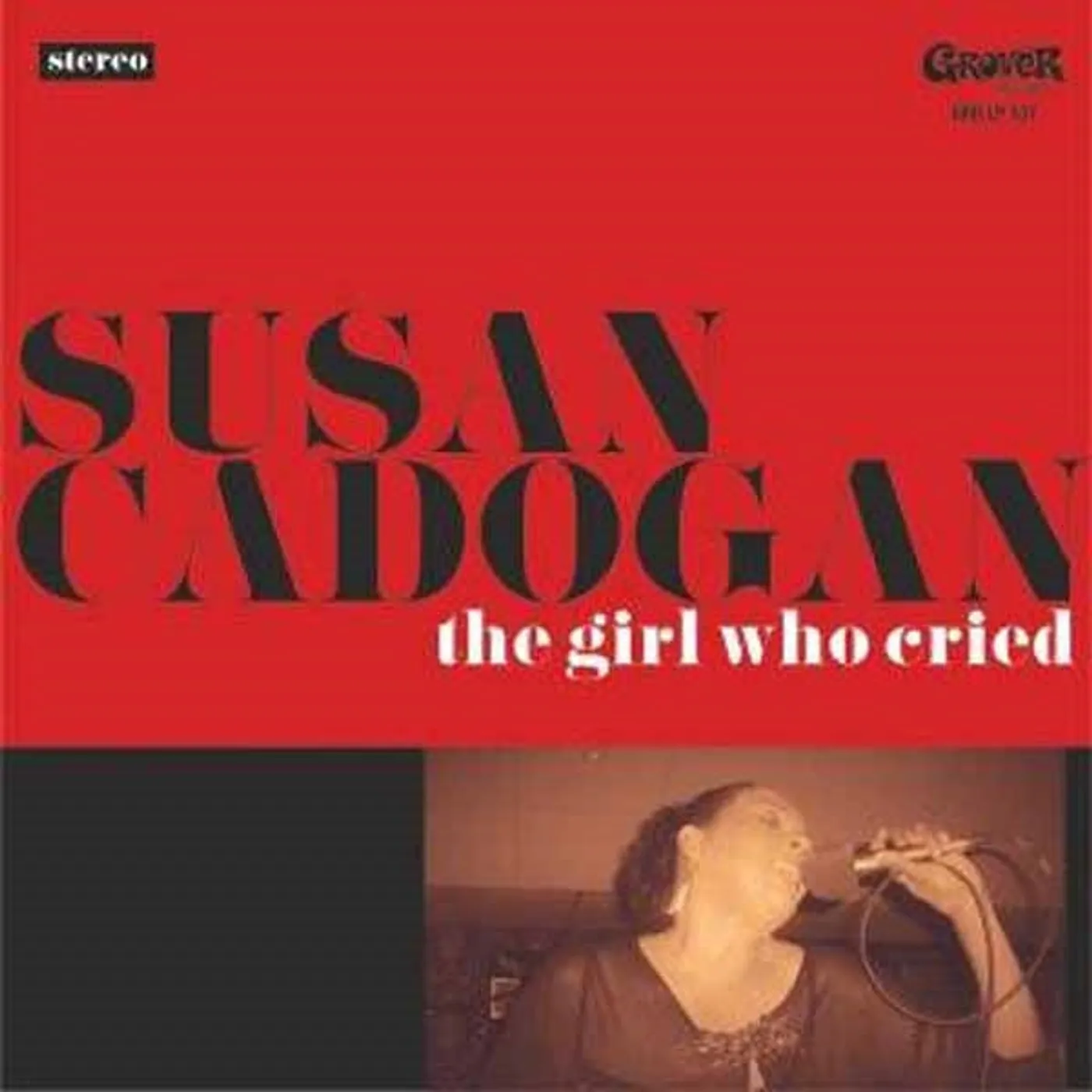 Susan Cadogan LP - The Girl Who Cried (Vinyl)