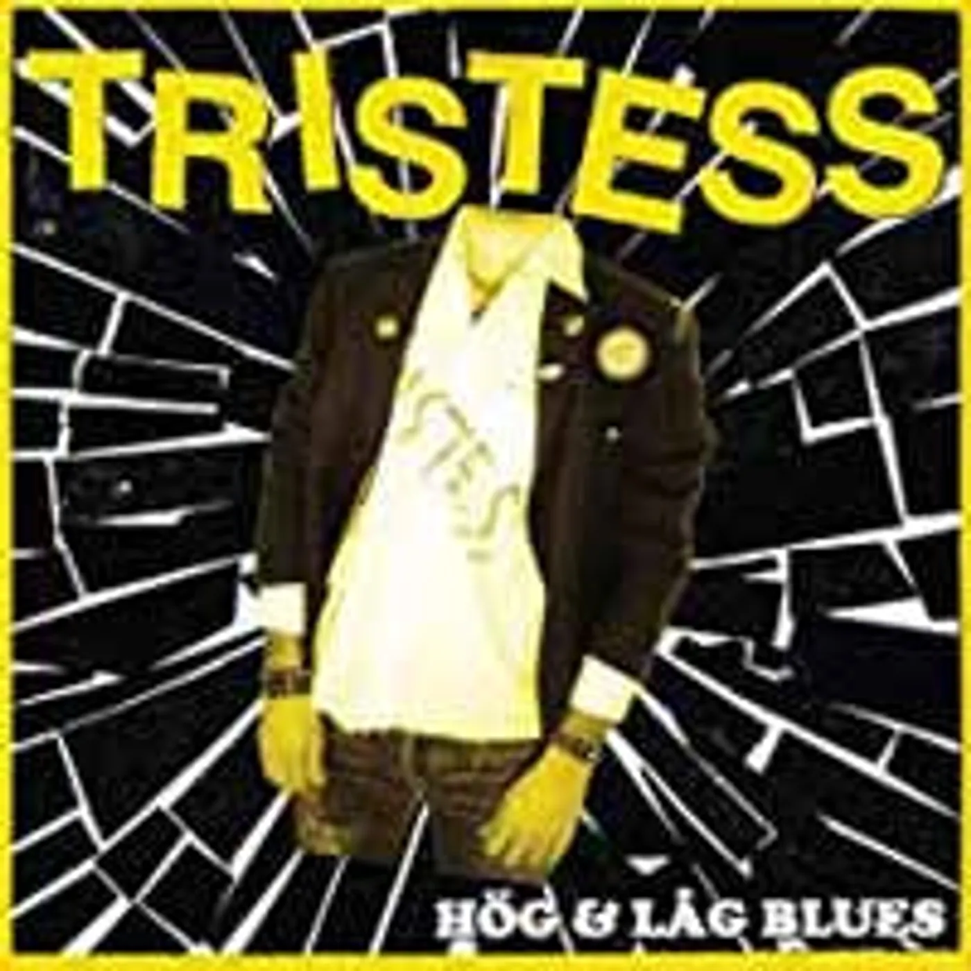 Tristess LP - Hög & Lag Blues (Vinyl)