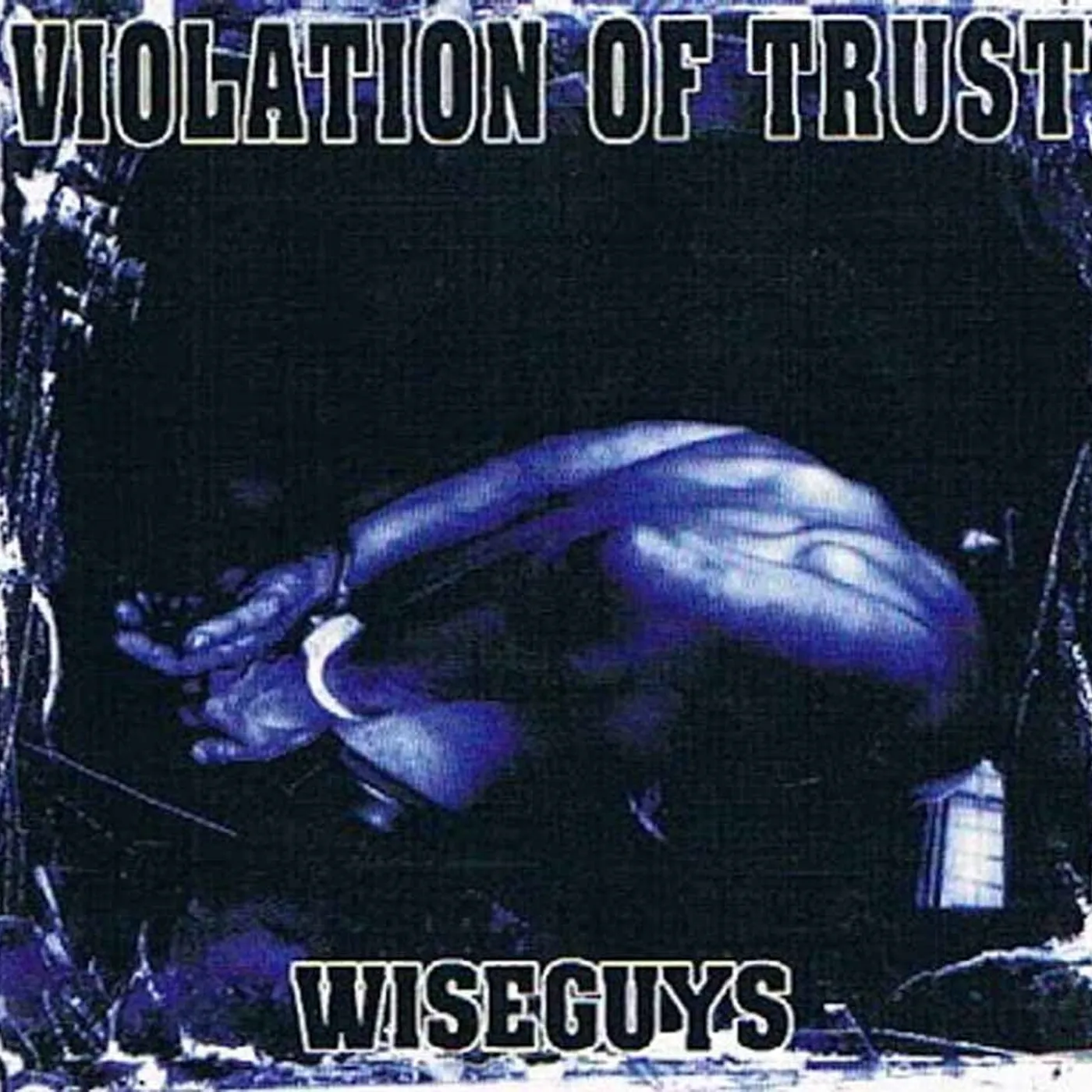 Violation Of Trust LP - Wiseguys (Vinyl)