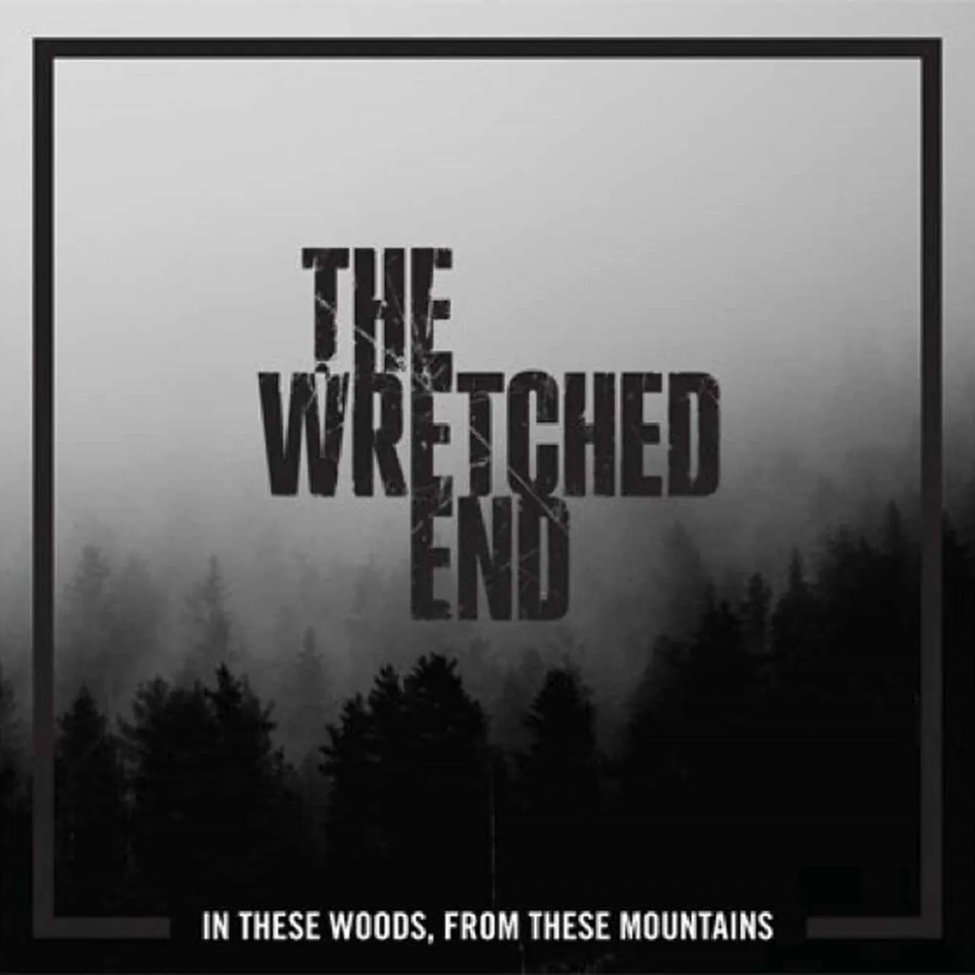 The Wretched End LP - In These Woods, From These Mountains (Coloured Vinyl)