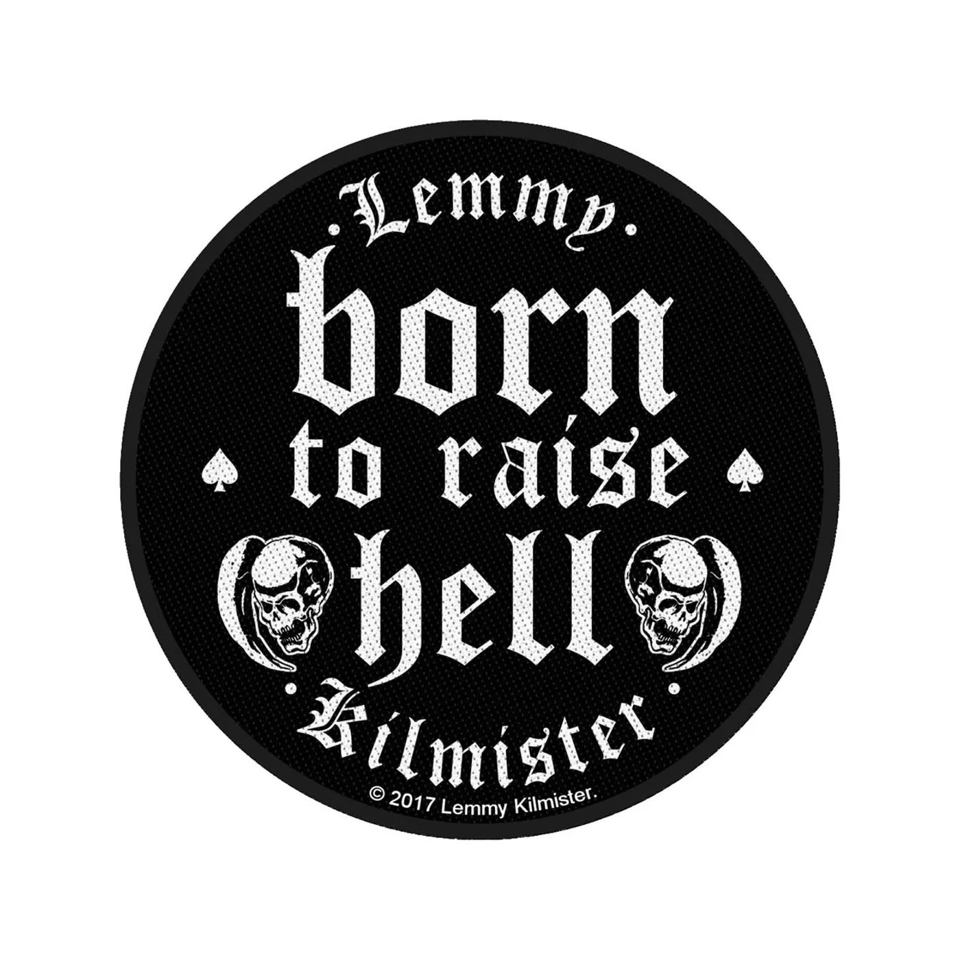 Lemmy Sew-On Patch - Born To Raise Hell